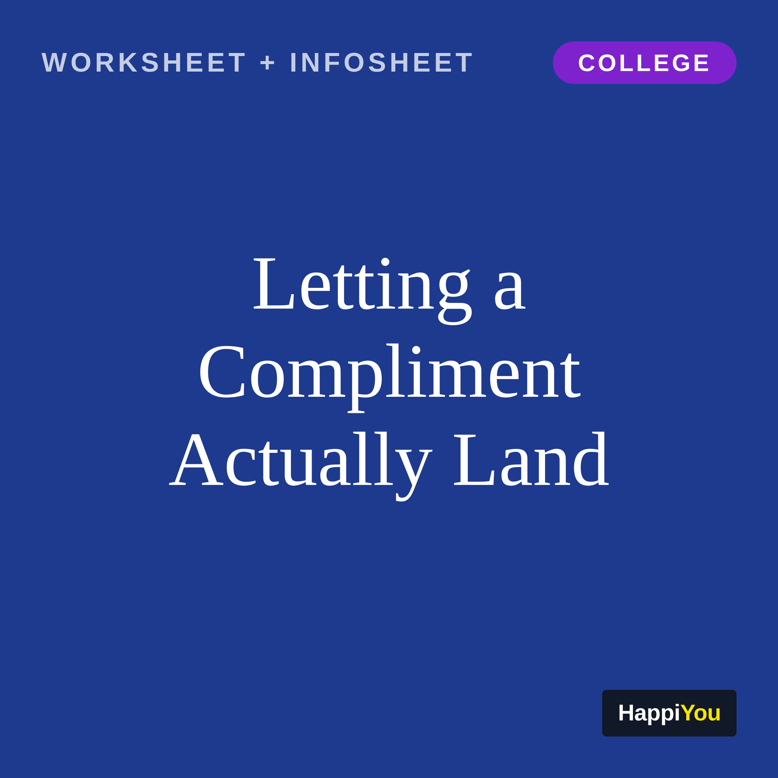Letting a Compliment Actually Land