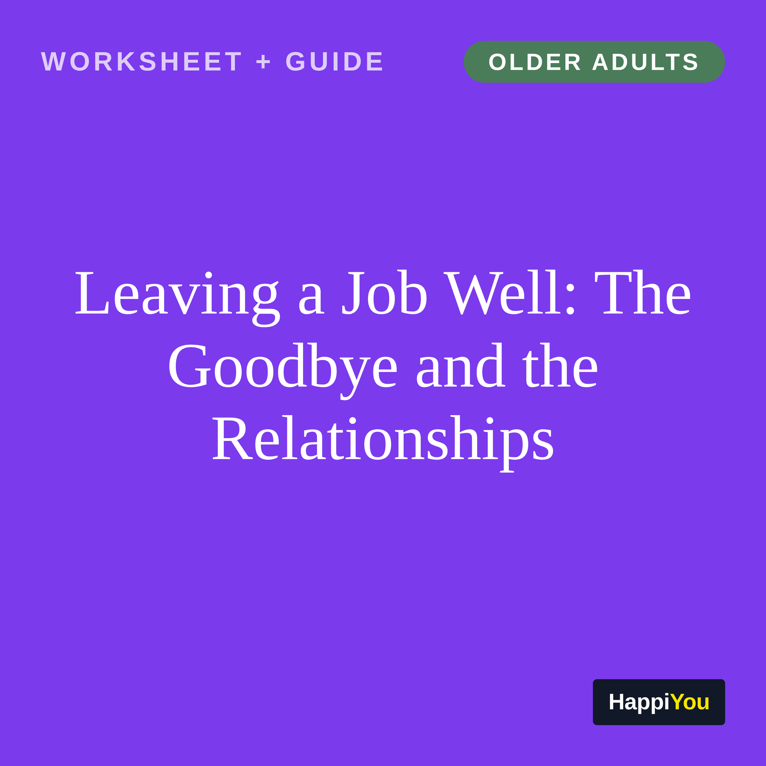 Leaving a Job Well