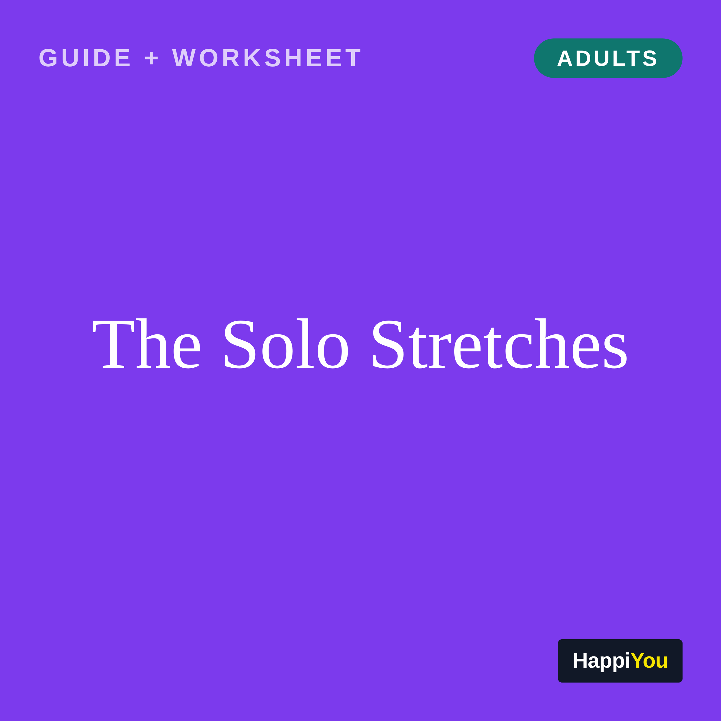 The Solo Stretches