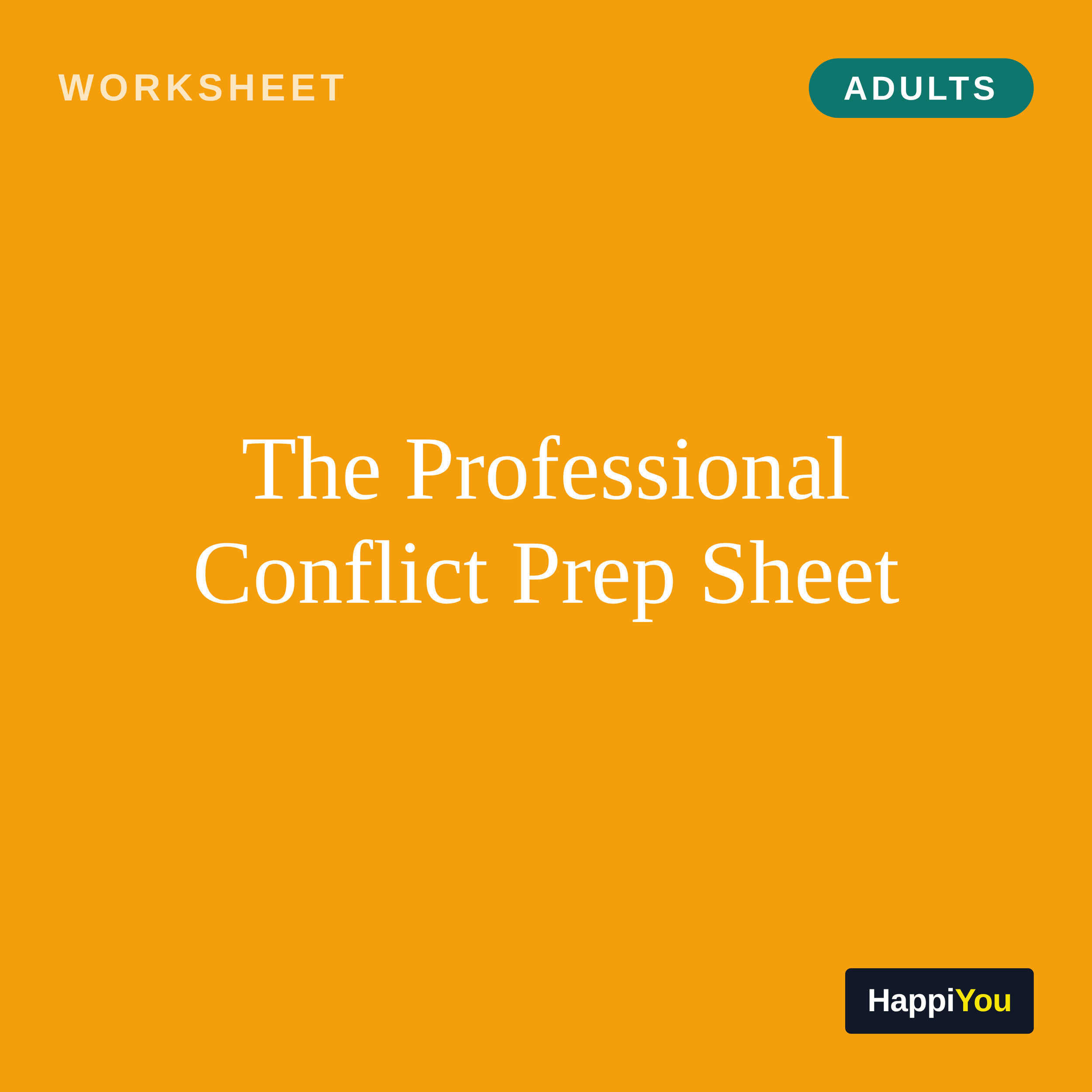 The Professional Conflict Prep Sheet