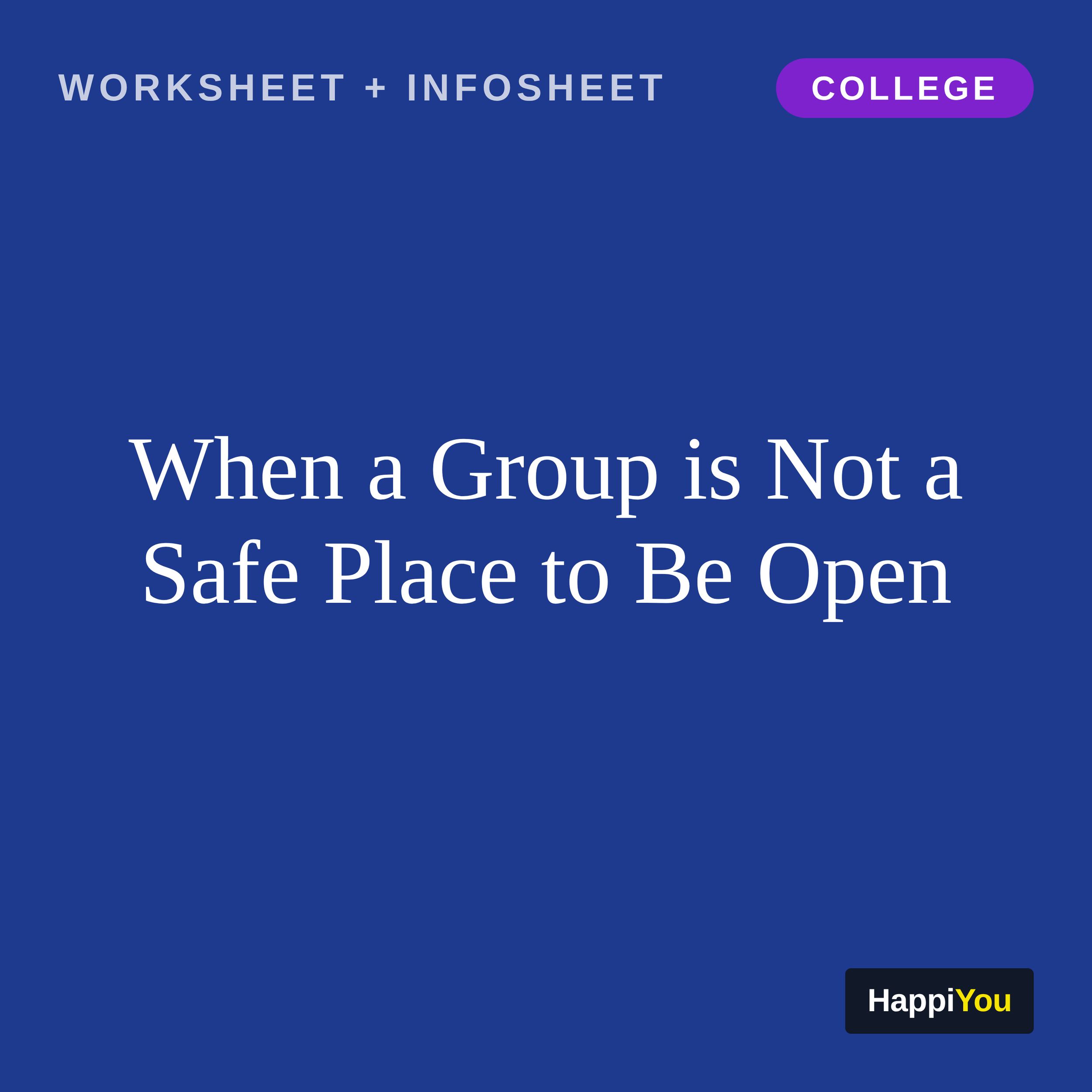 When a Group Is Not a Safe Place to Be Open