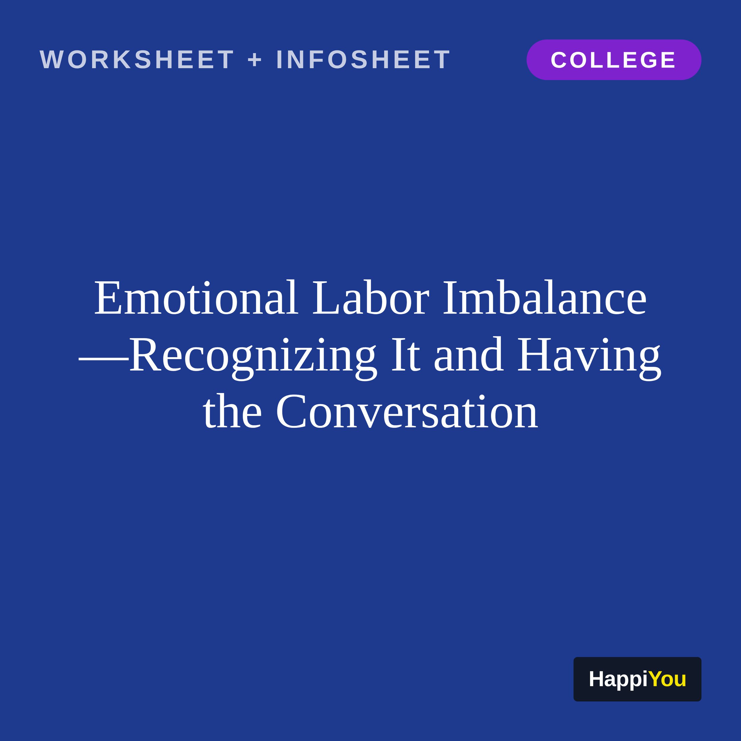 Emotional Labor Imbalance