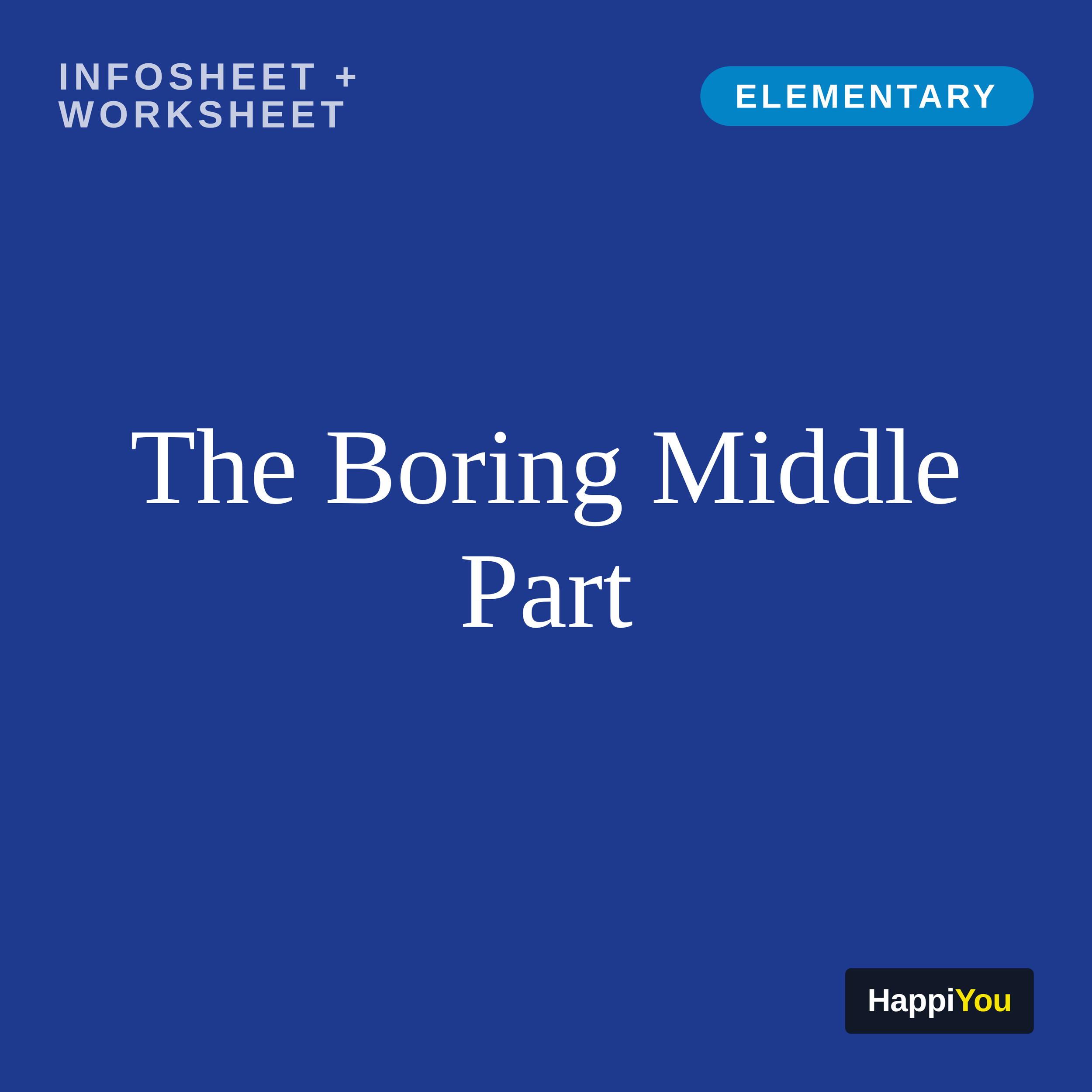 The Boring Middle Part