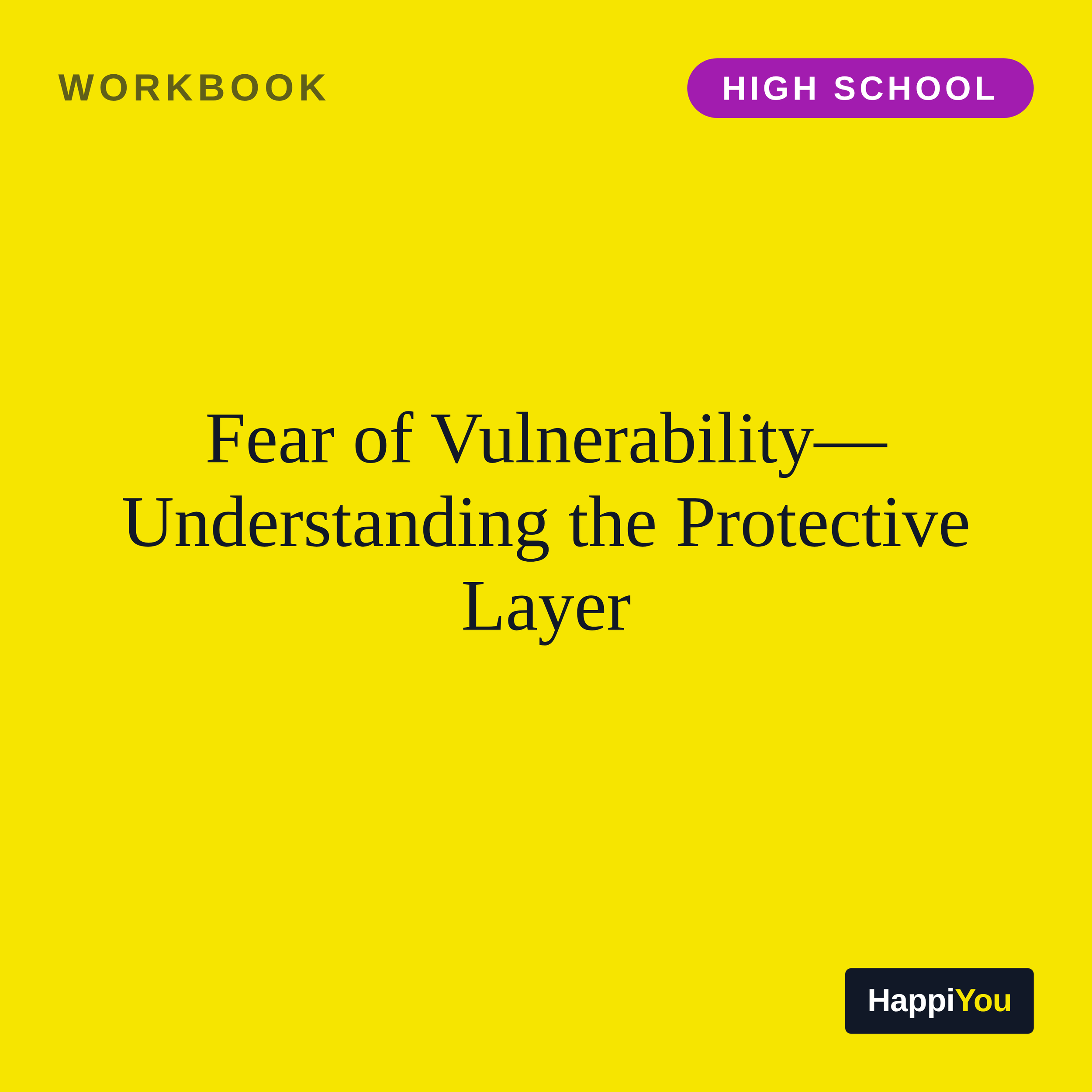 Fear of Vulnerability