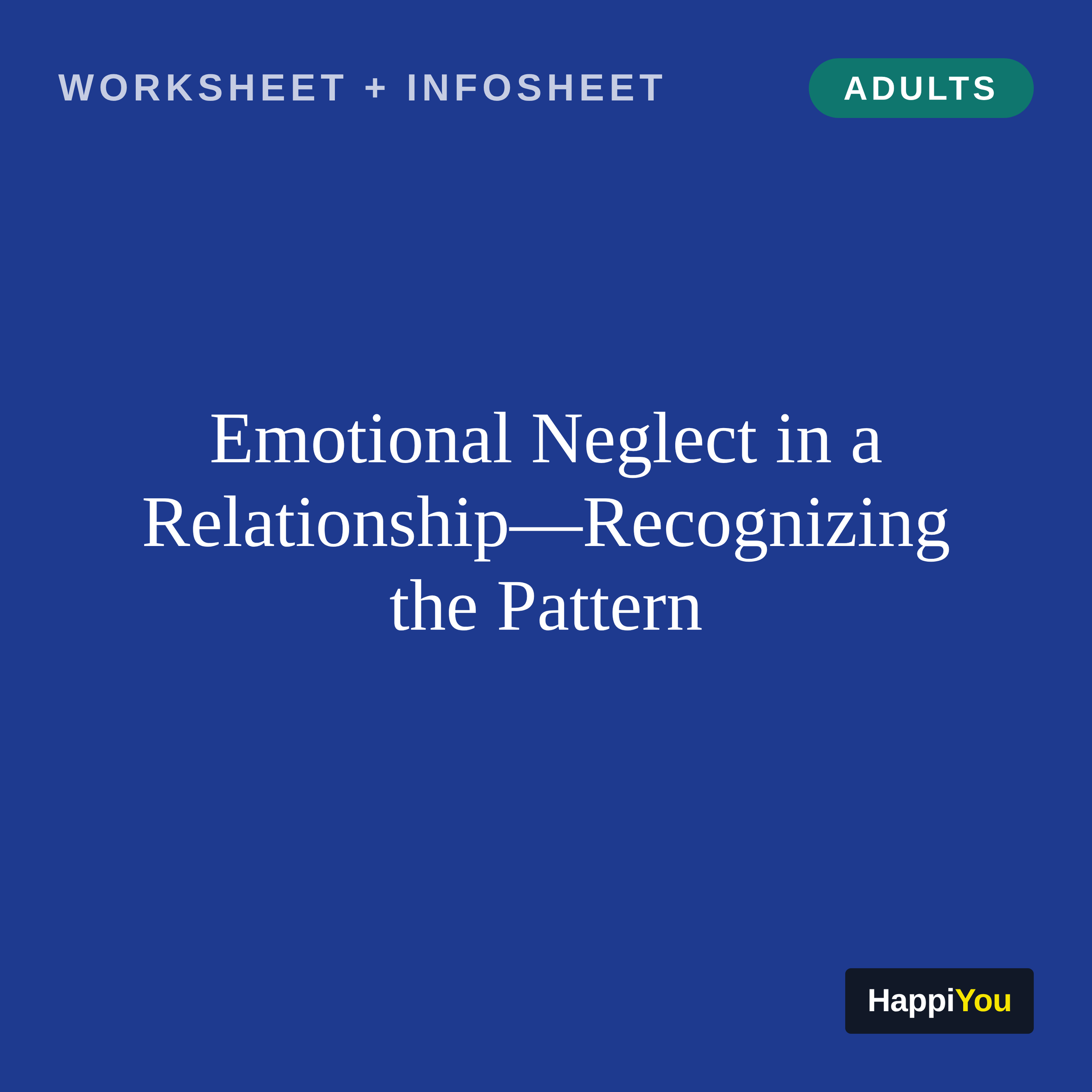 Emotional Neglect in a Relationship