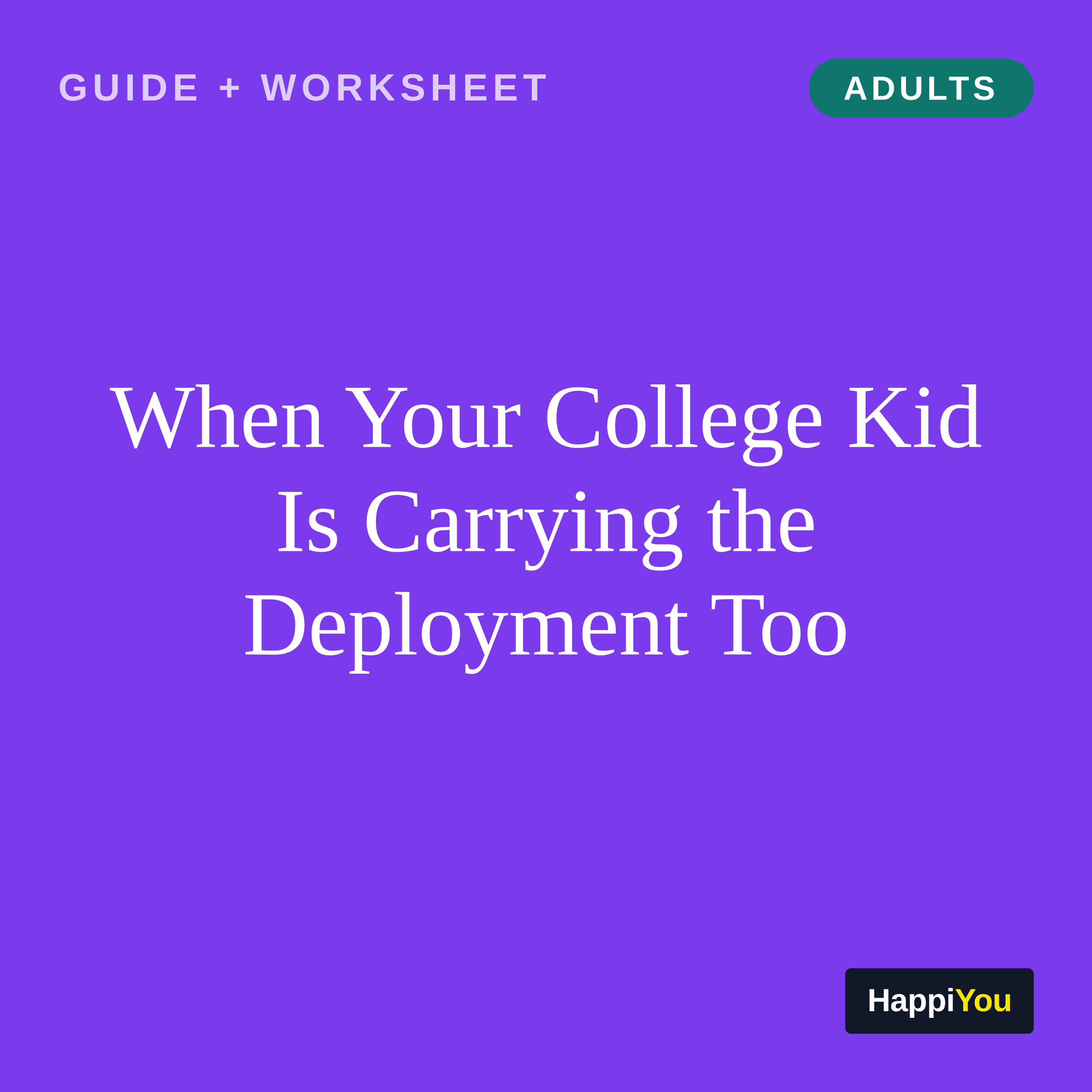 When Your College Kid Is Carrying the Deployment Too