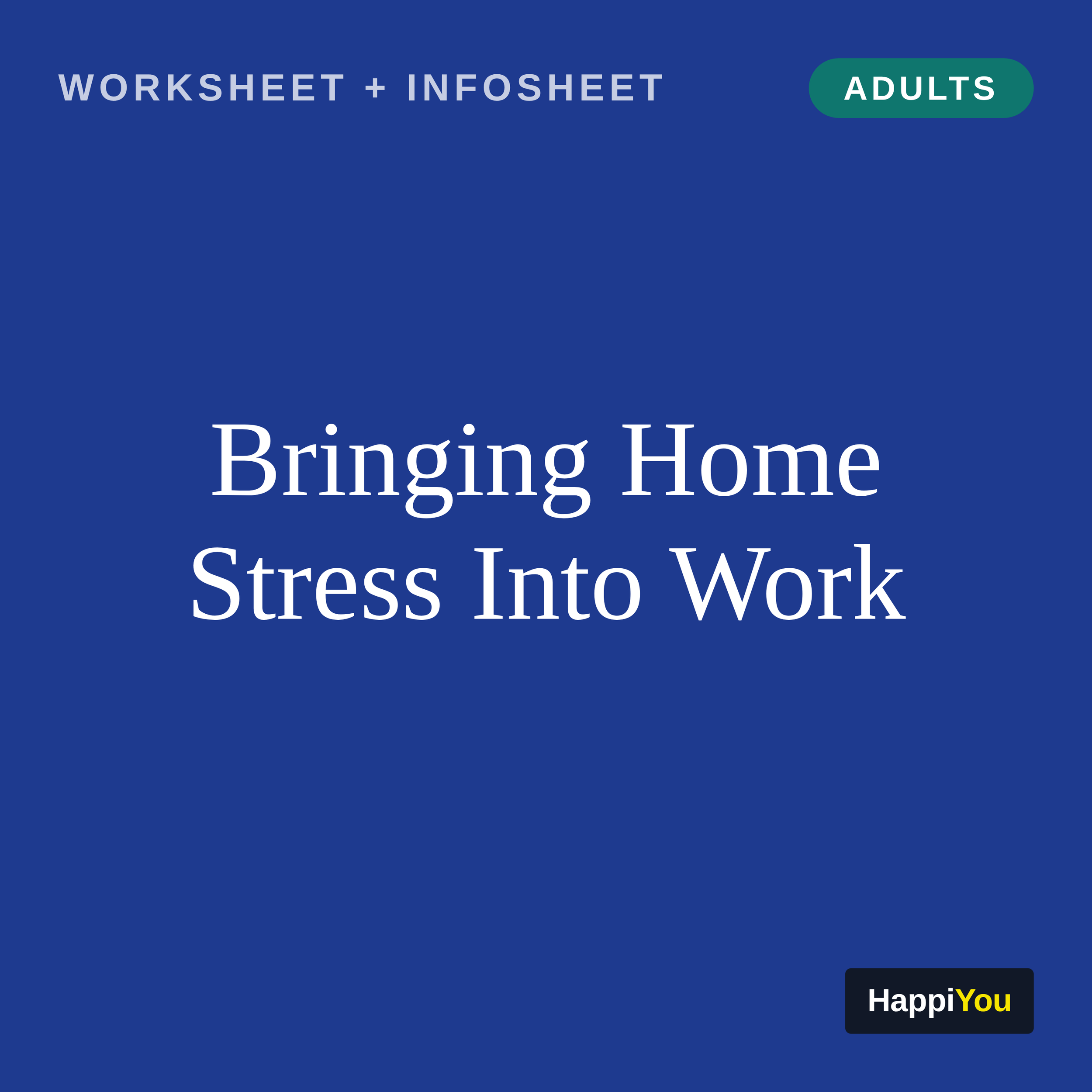 Bringing Home Stress into Work