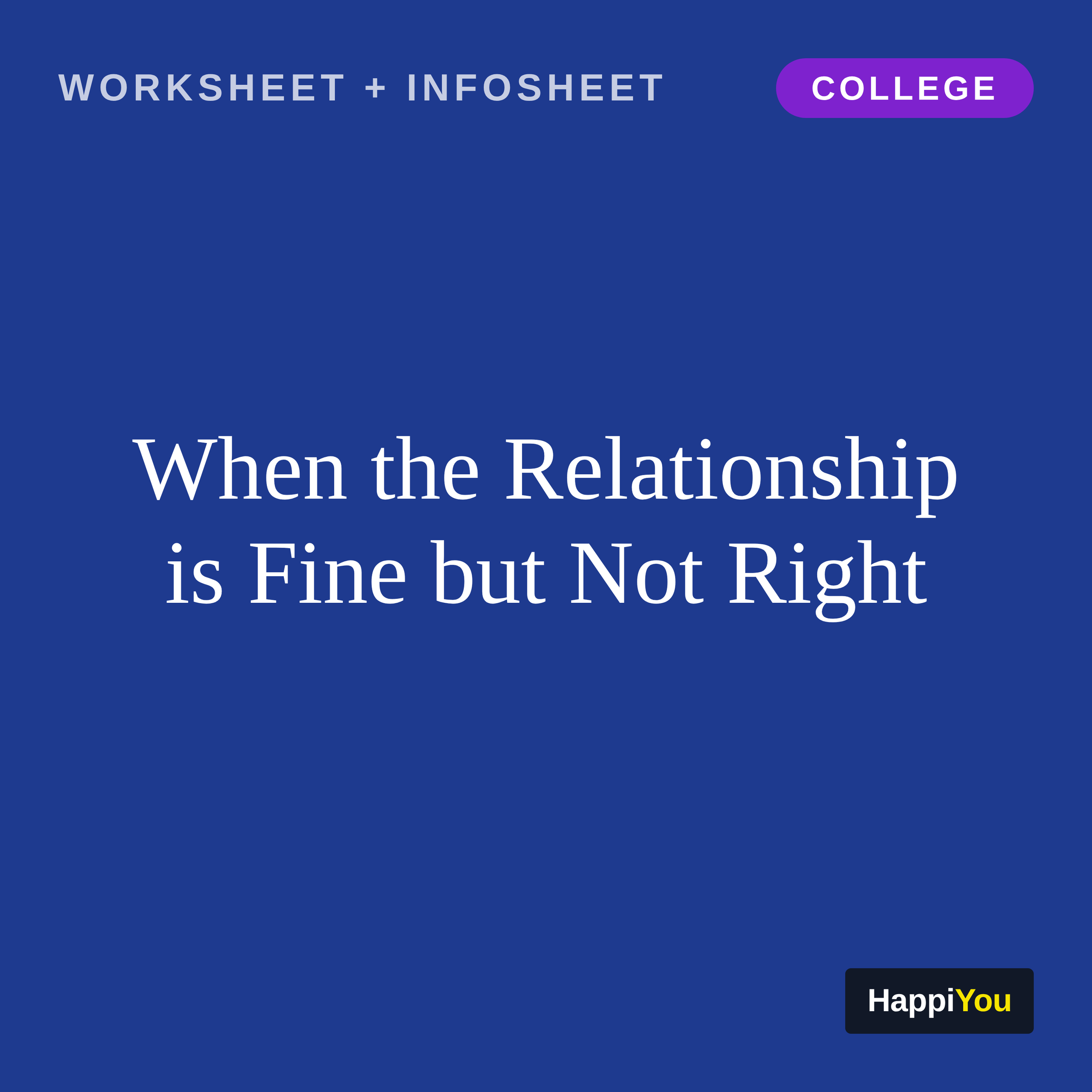 When the Relationship Is Fine but Not Right