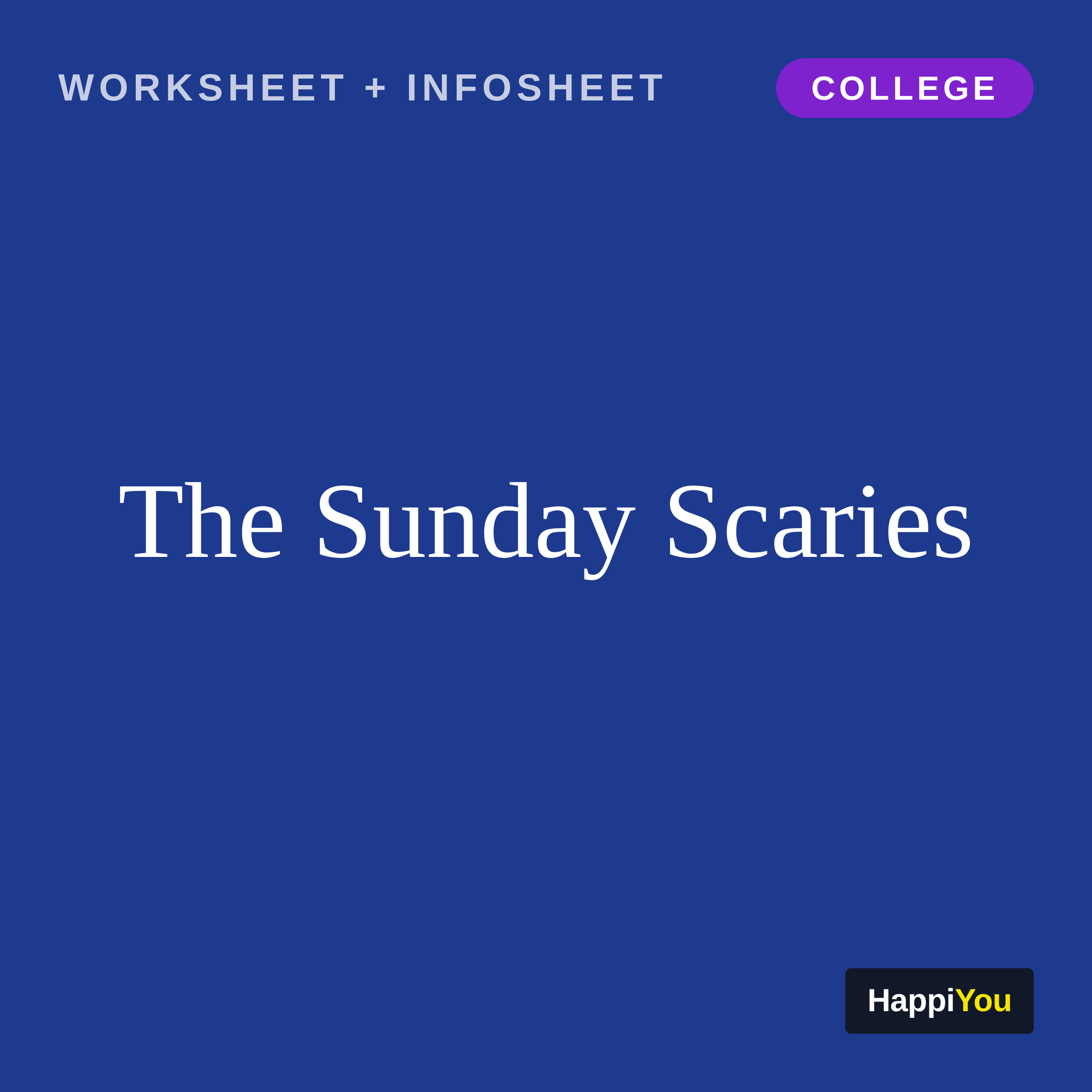 The Sunday Scaries