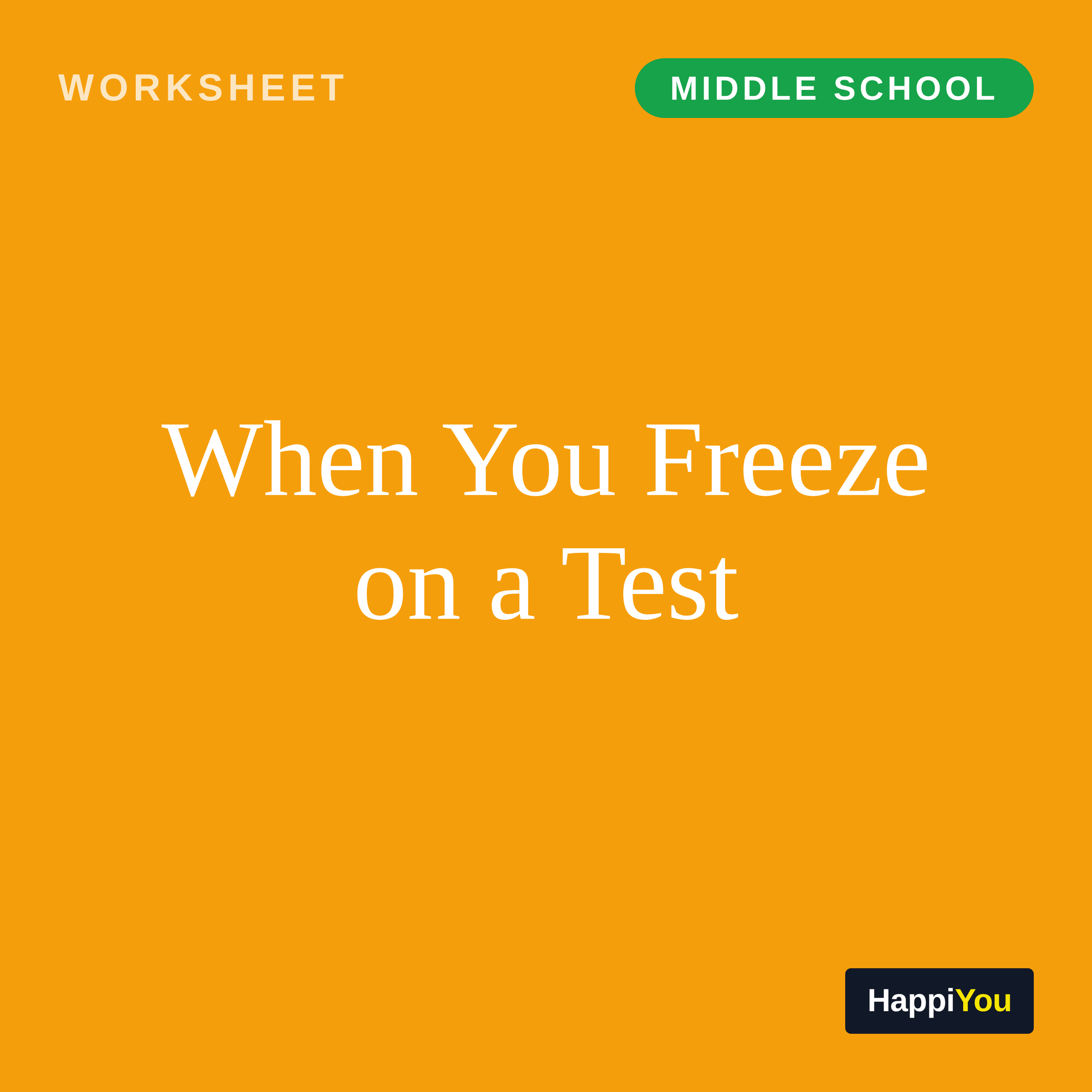 When You Freeze on a Test
