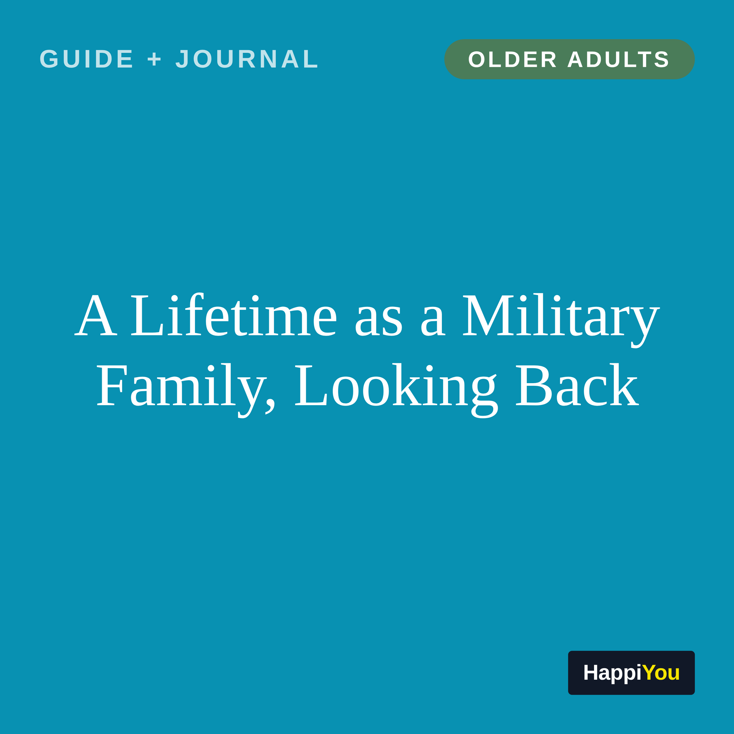 A Lifetime as a Military Family, Looking Back