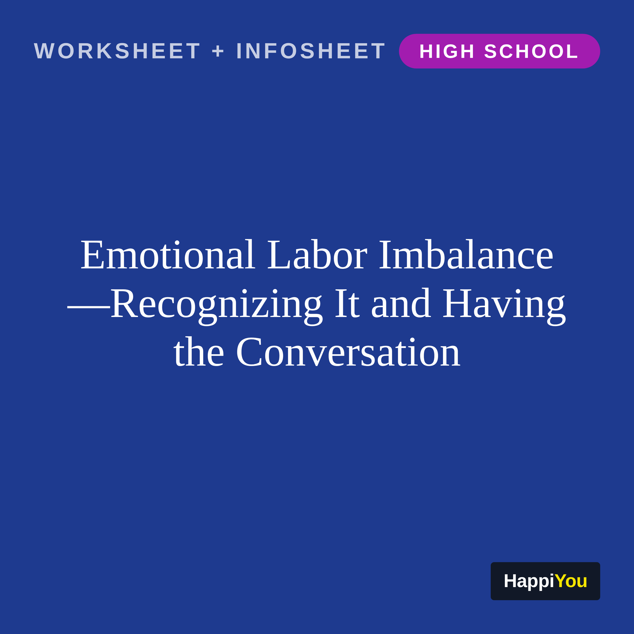 Emotional Labor Imbalance