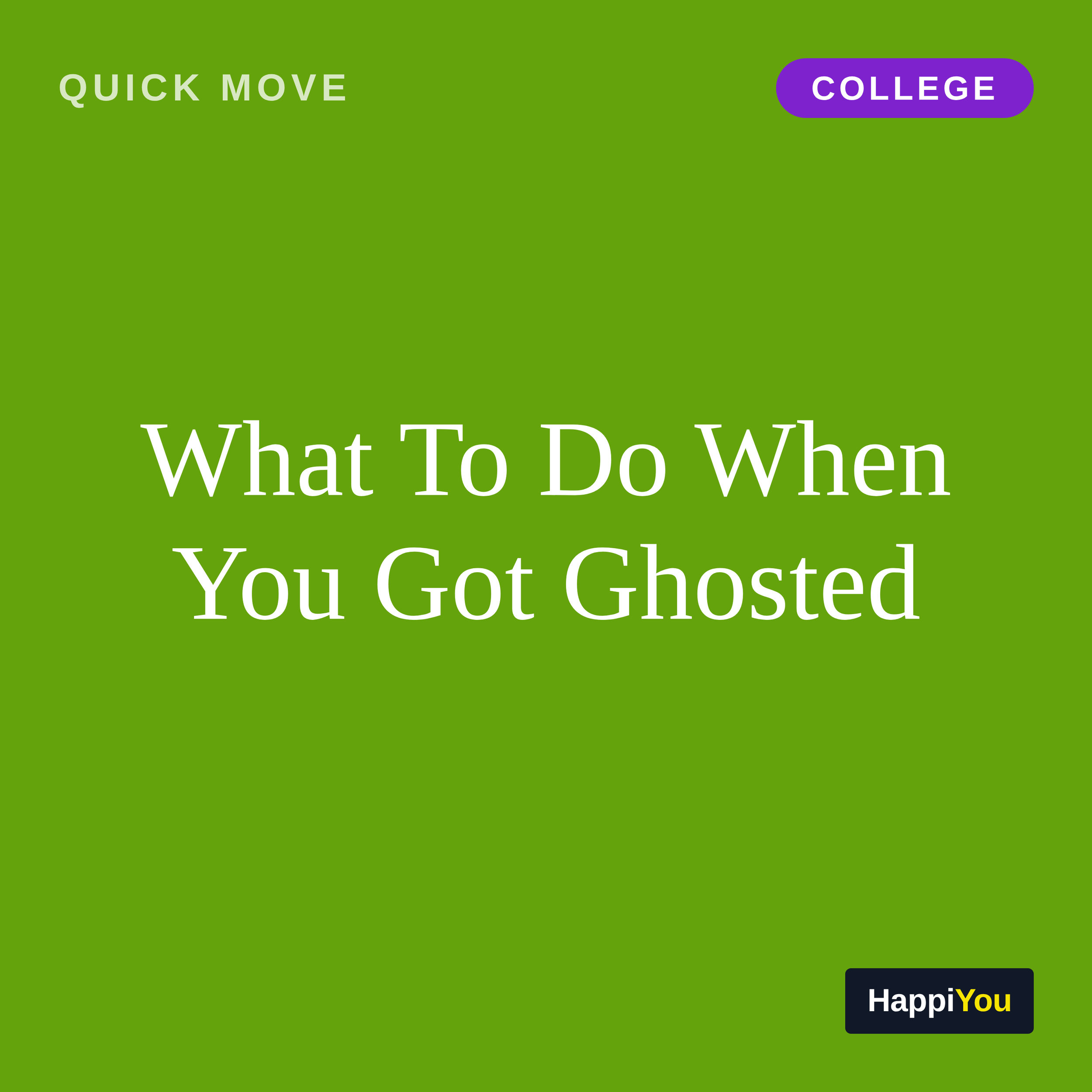 What To Do When You Got Ghosted