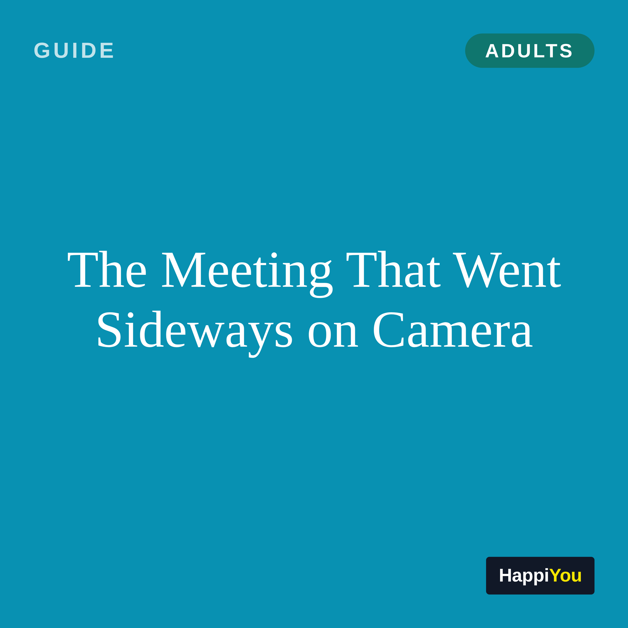The Meeting That Went Sideways on Camera