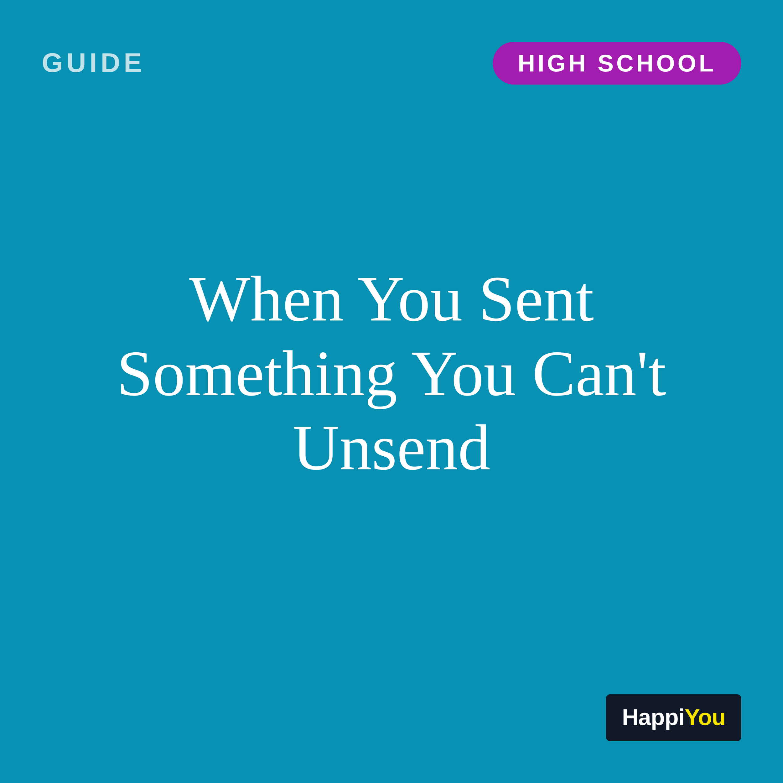 When You Sent Something You Can't Unsend