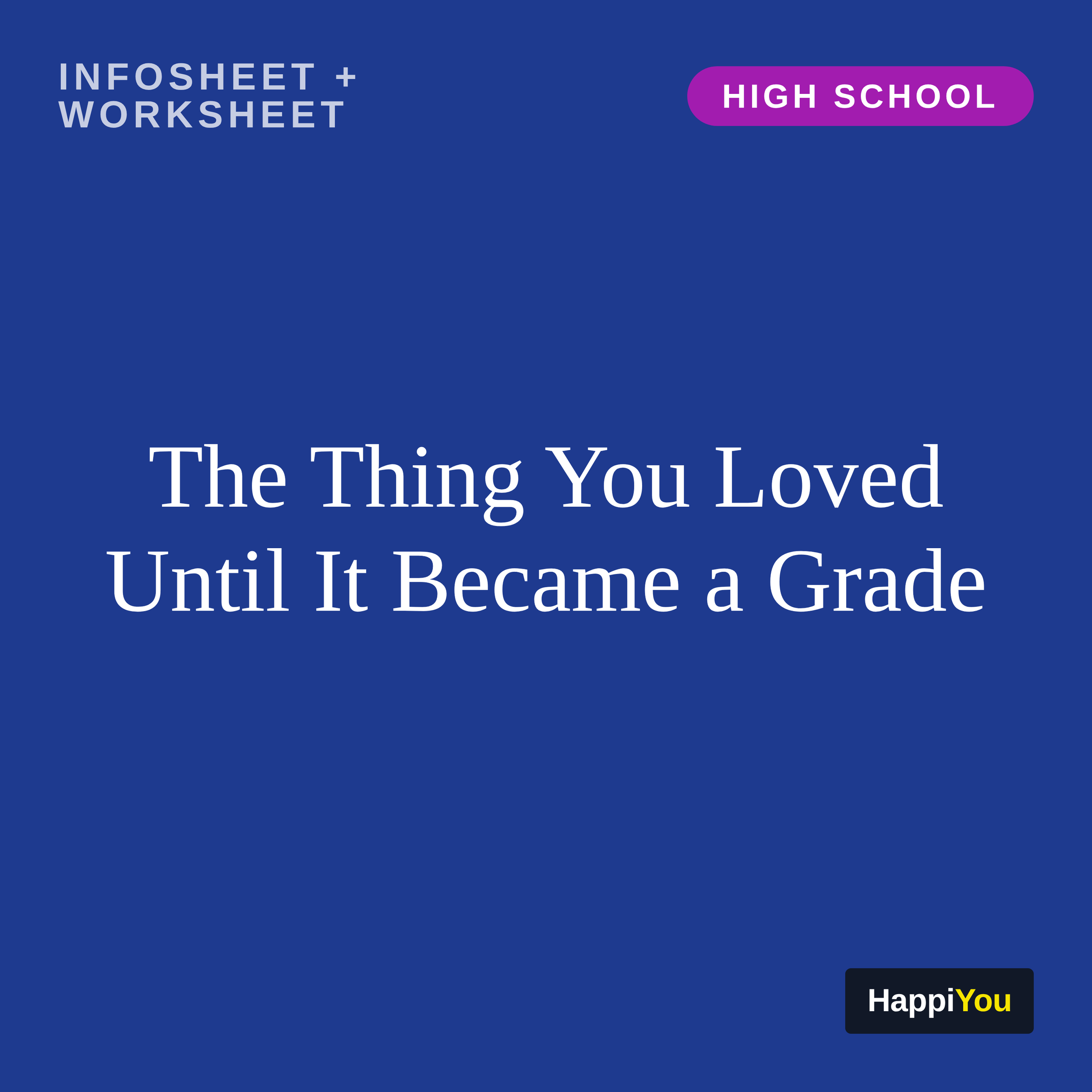 The Thing You Loved Until It Became a Grade