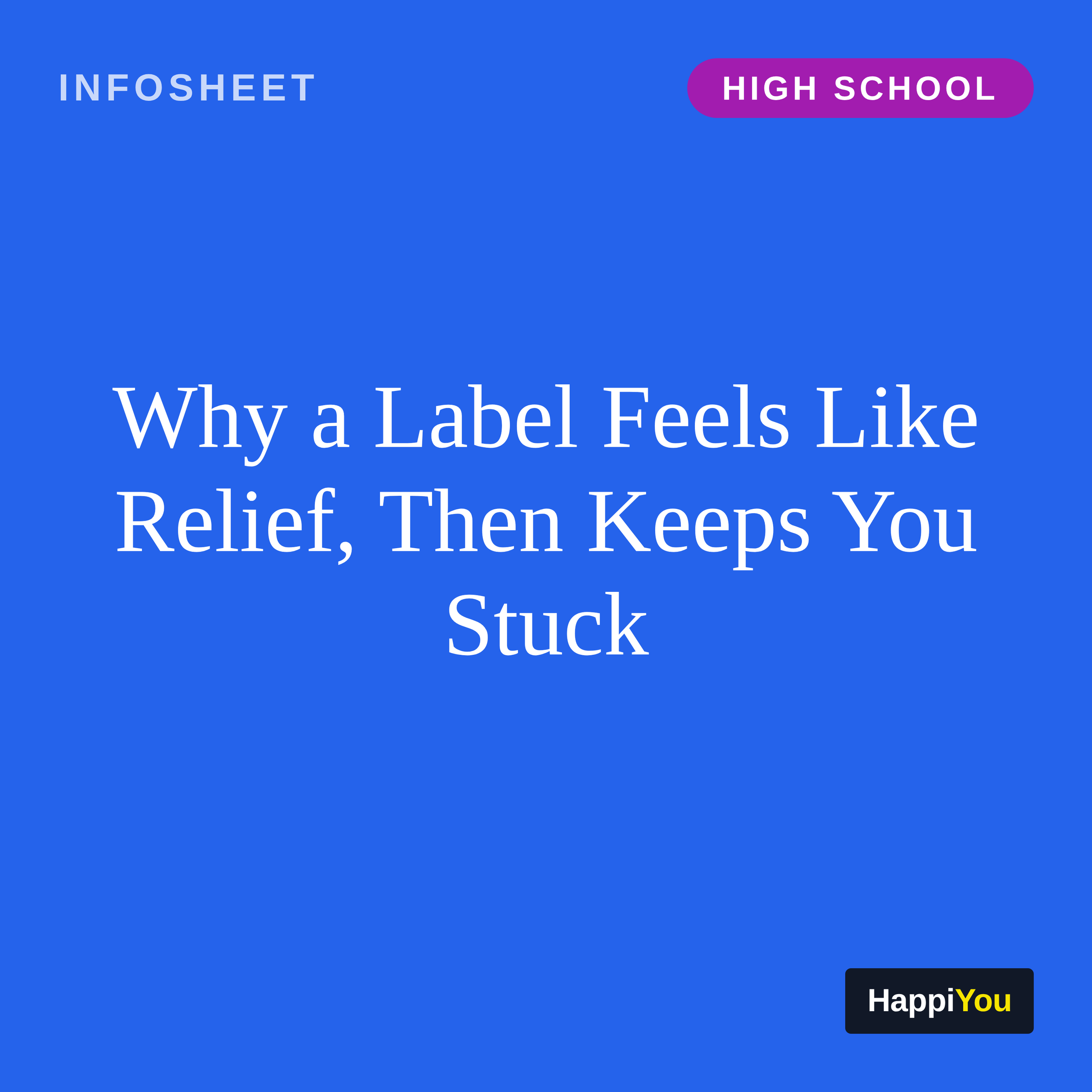 Why a Label Feels Like Relief, Then Keeps You Stuck