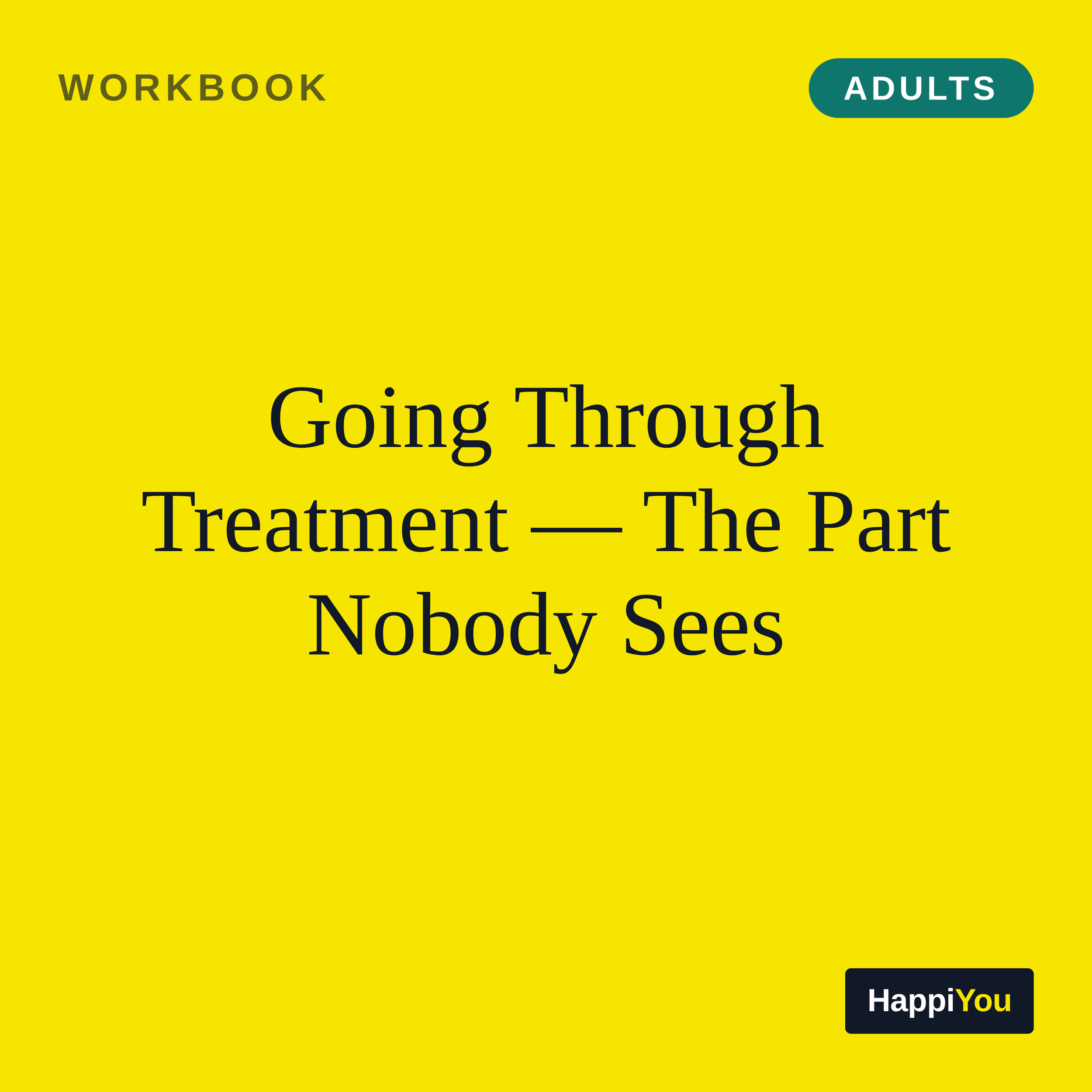 Going Through Treatment, the Part Nobody Sees