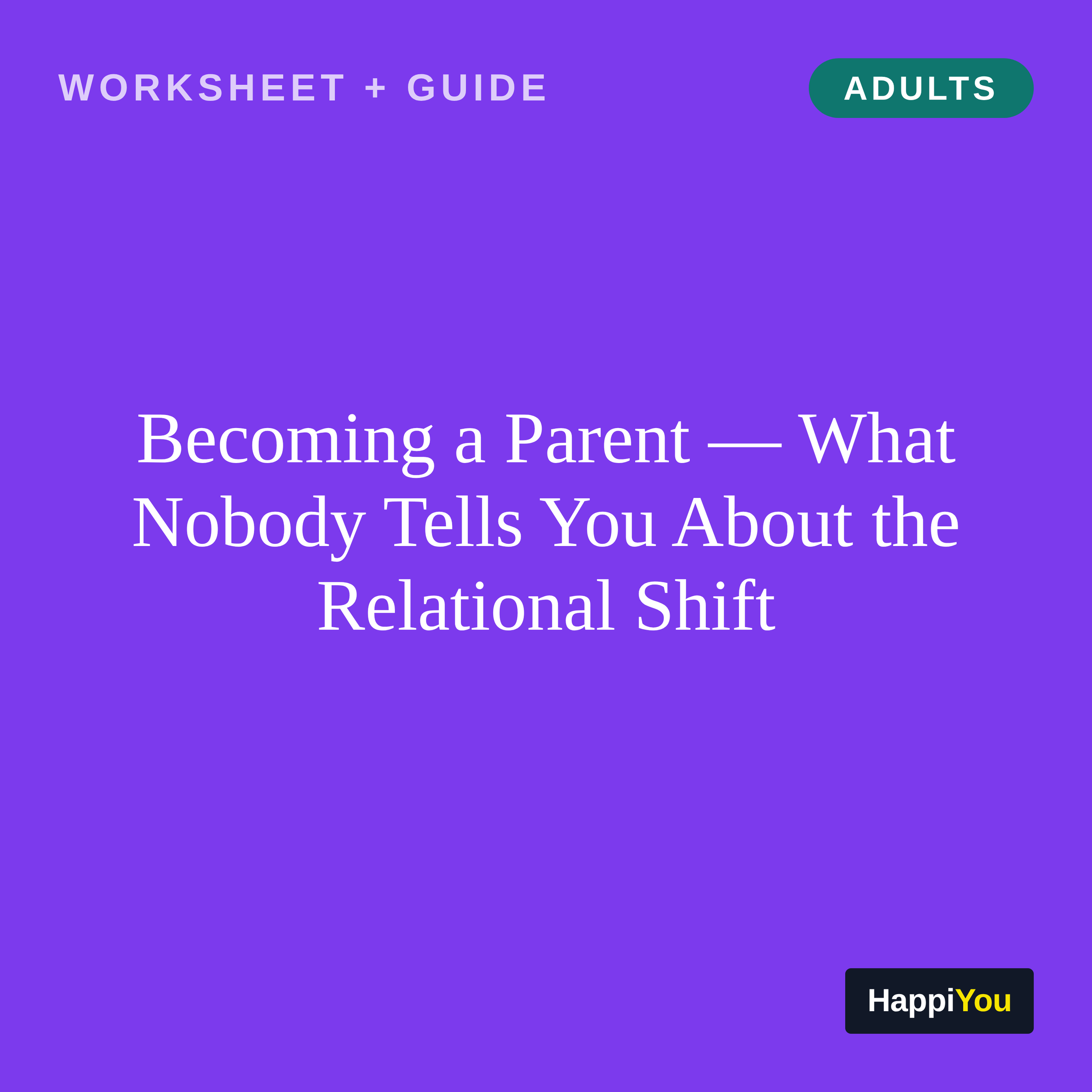 Becoming a Parent