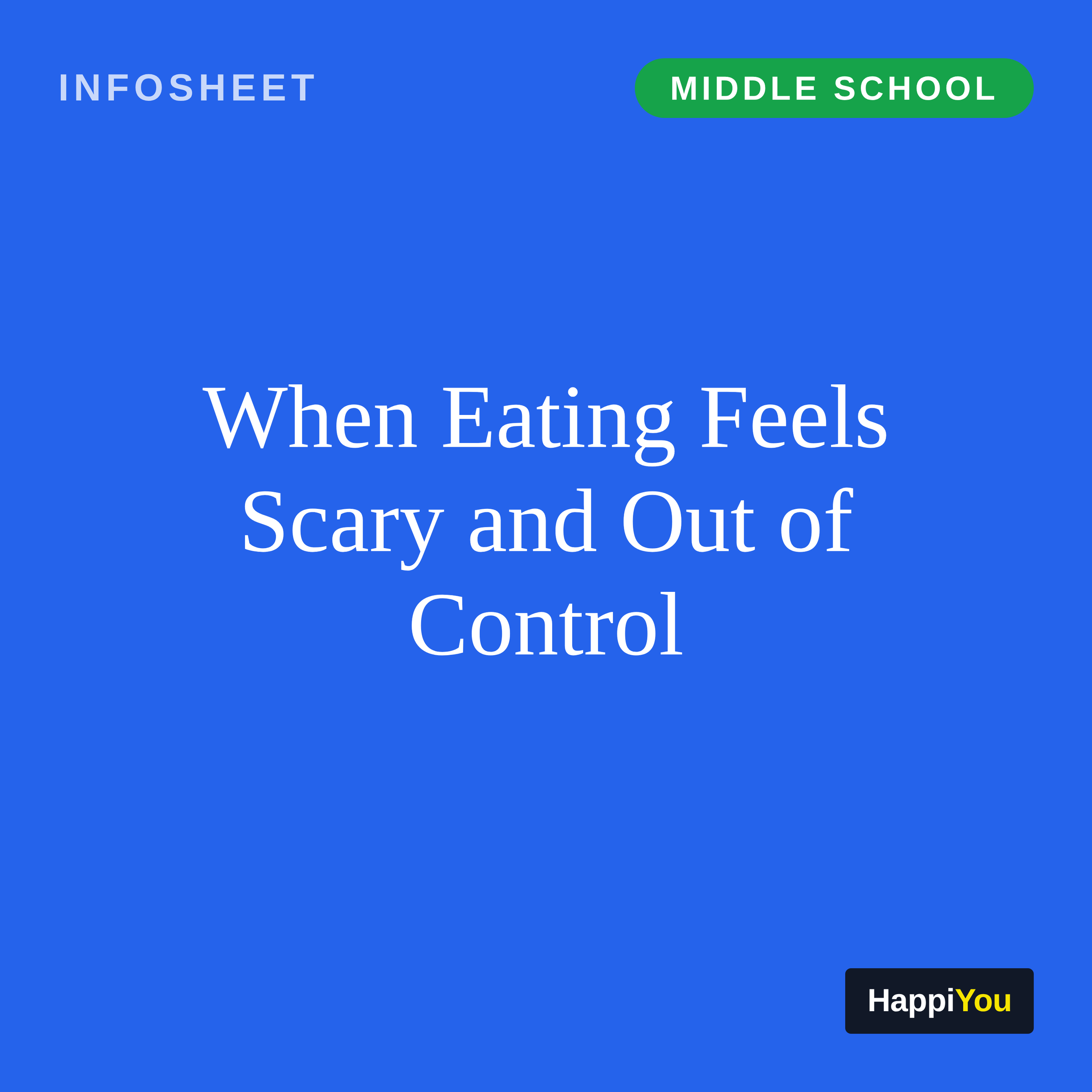 When Eating Feels Scary and Out of Control