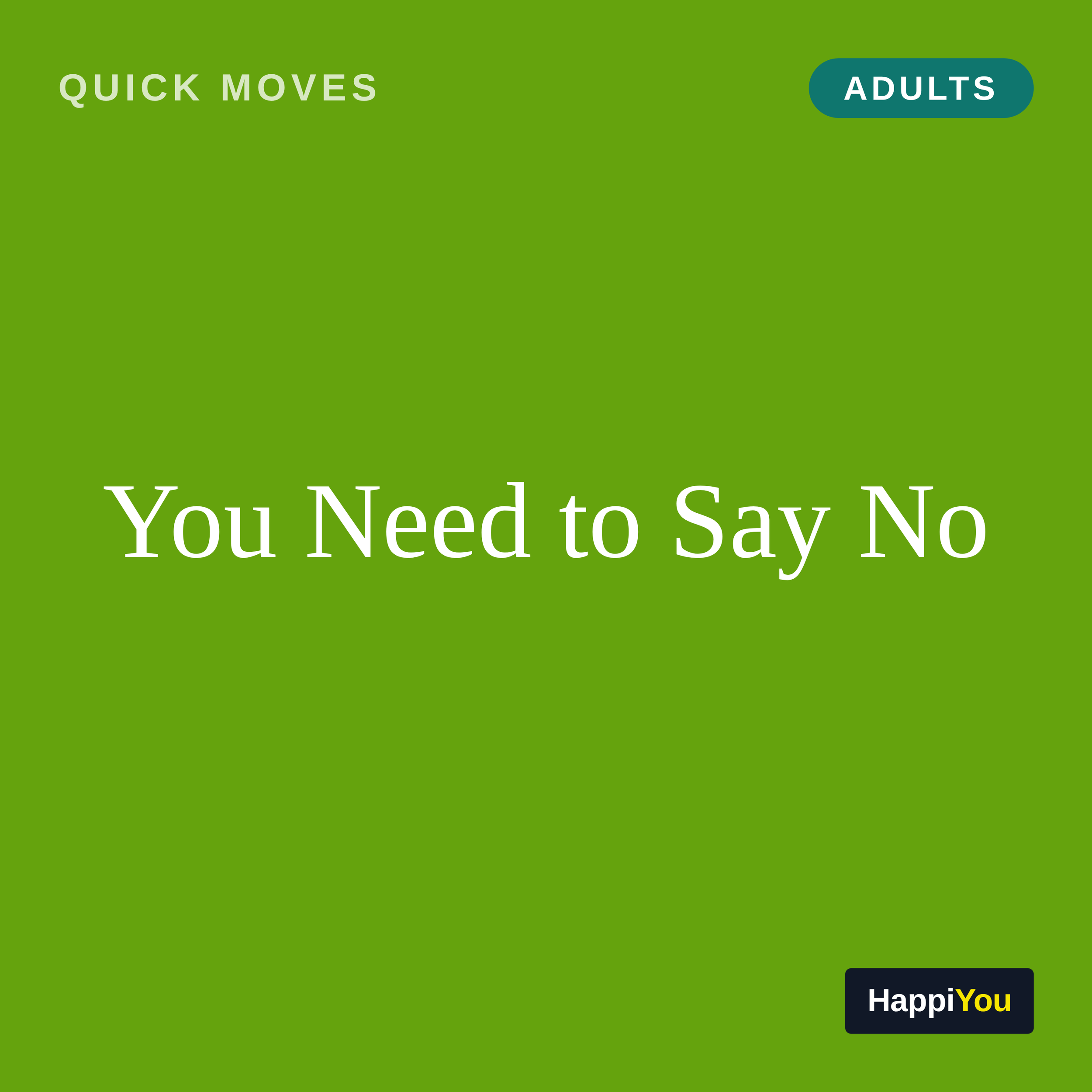 You Need to Say No