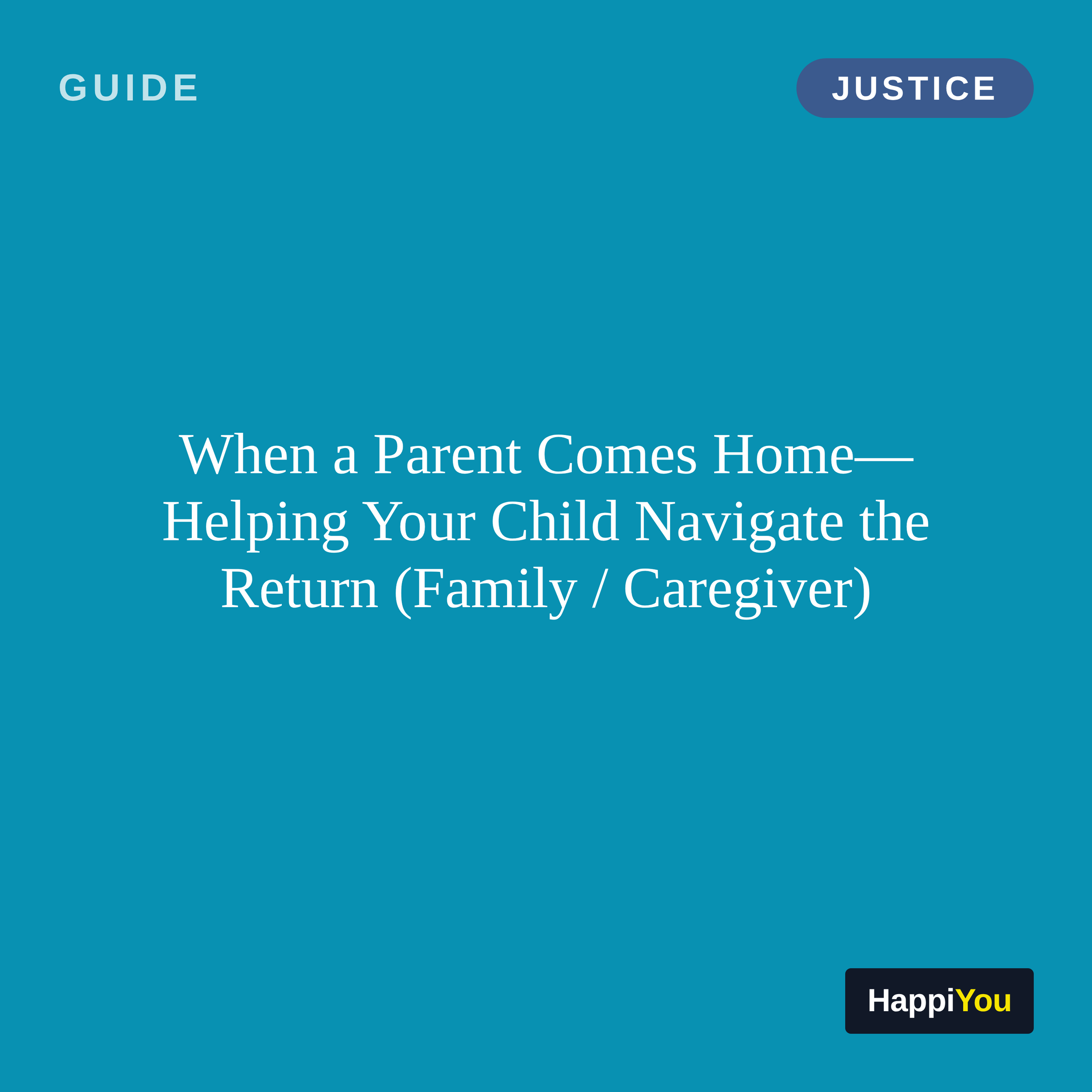 When a Parent Comes Home