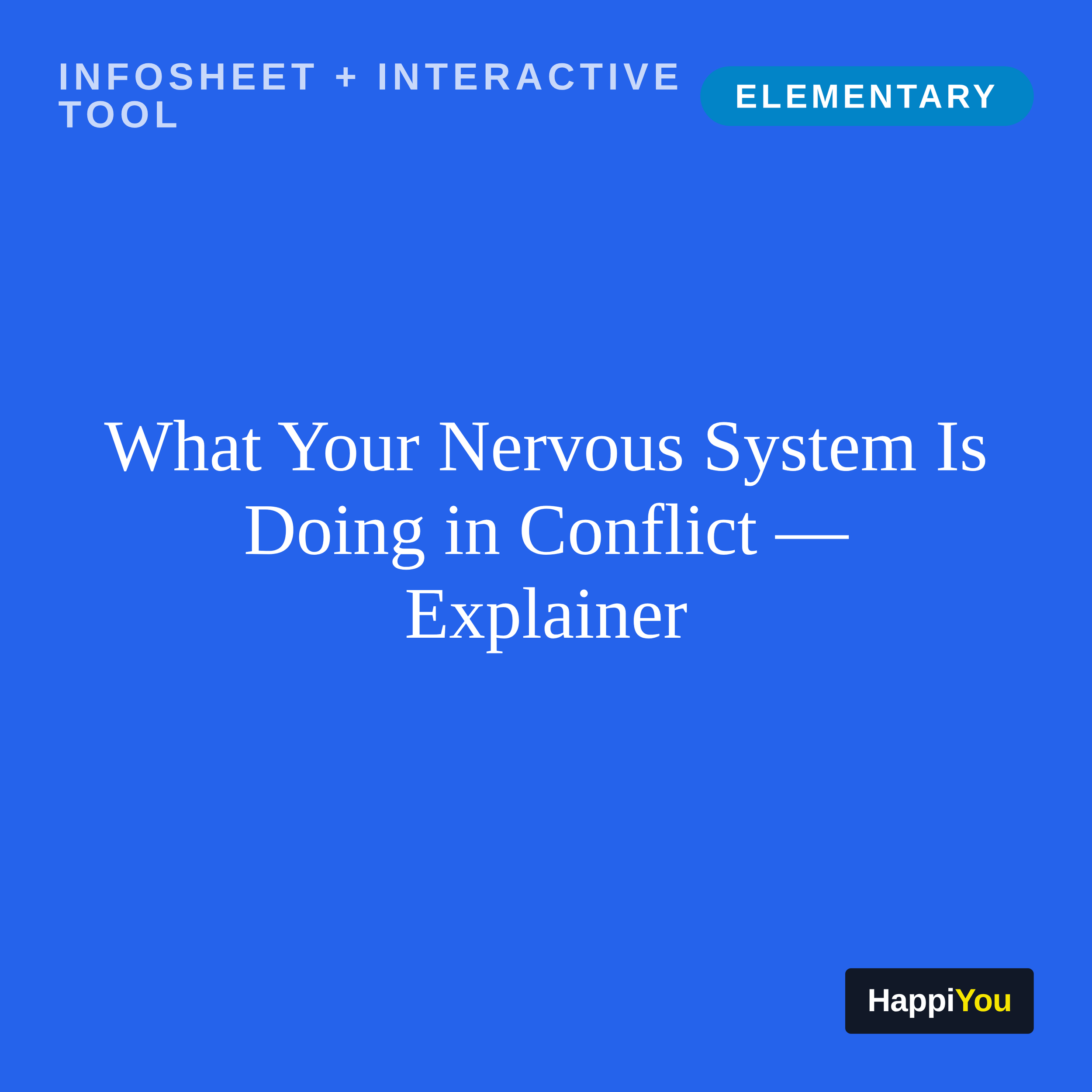 What Your Nervous System Is Doing in Conflict
