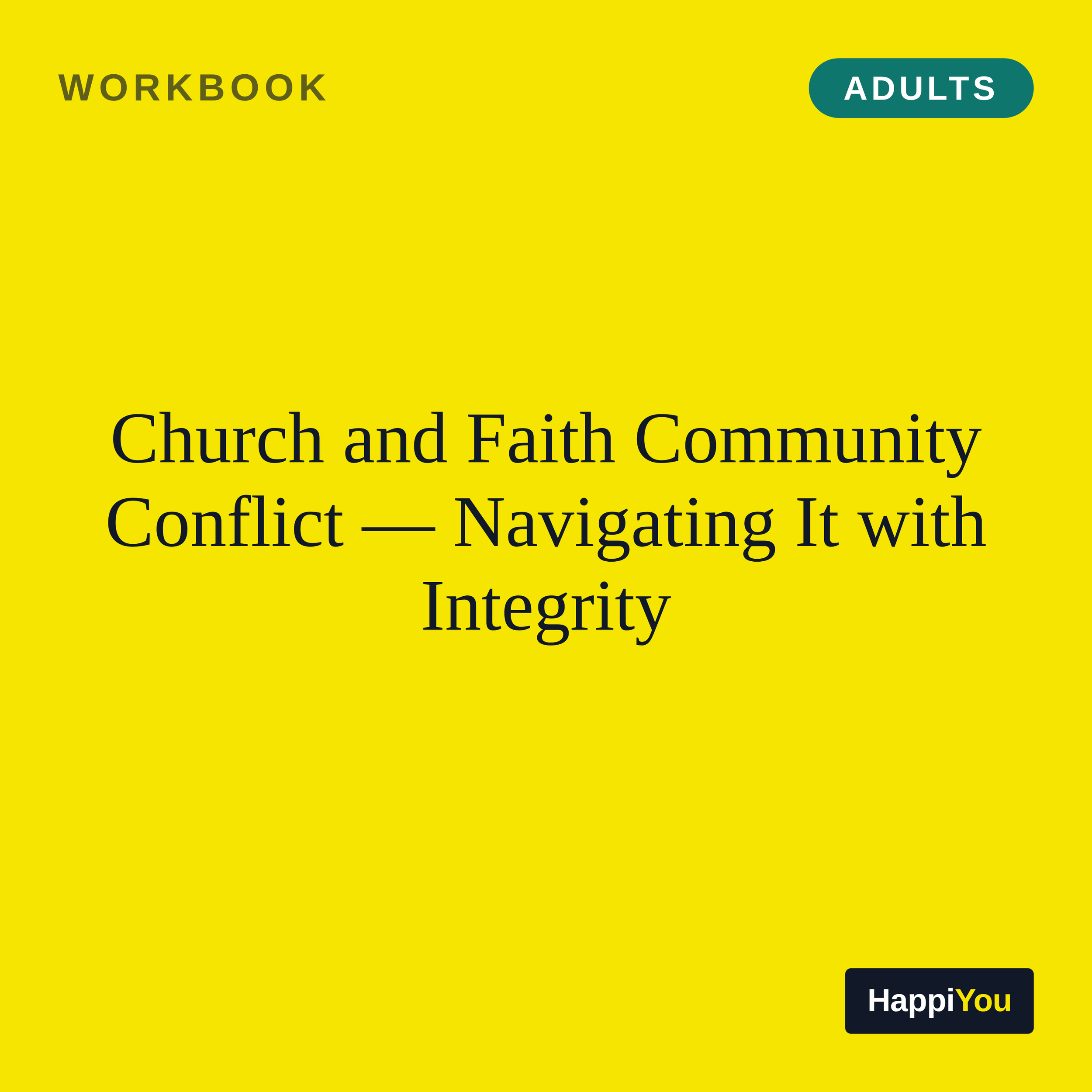 Church and Faith Community Conflict