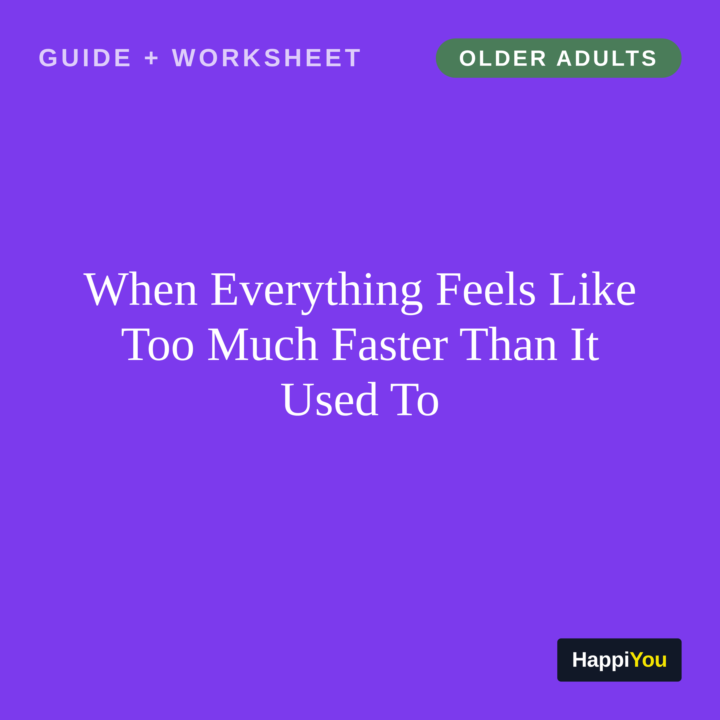 When Everything Feels Like Too Much Faster Than It Used To