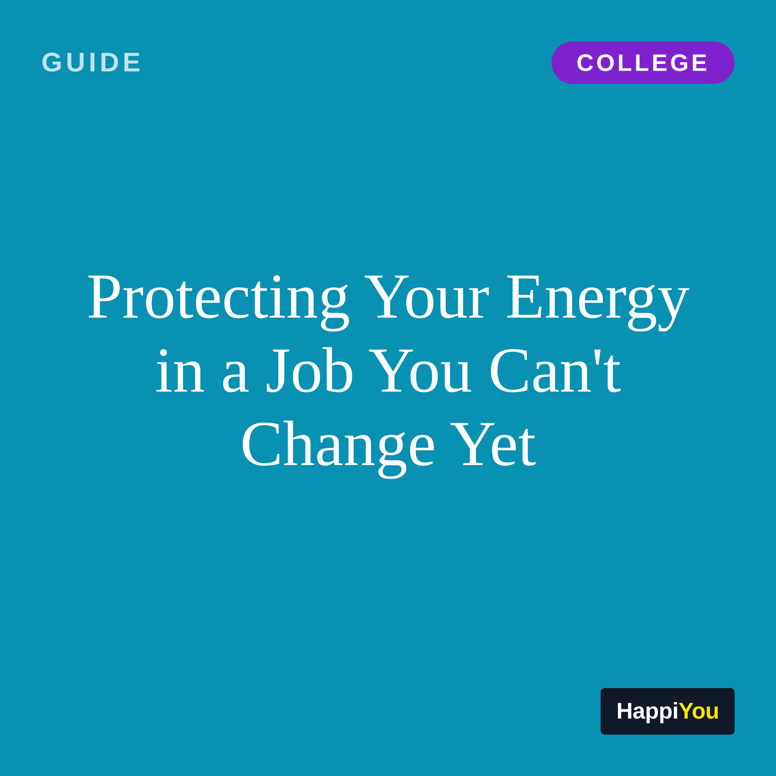 Protecting Your Energy in a Job You Can't Change Yet