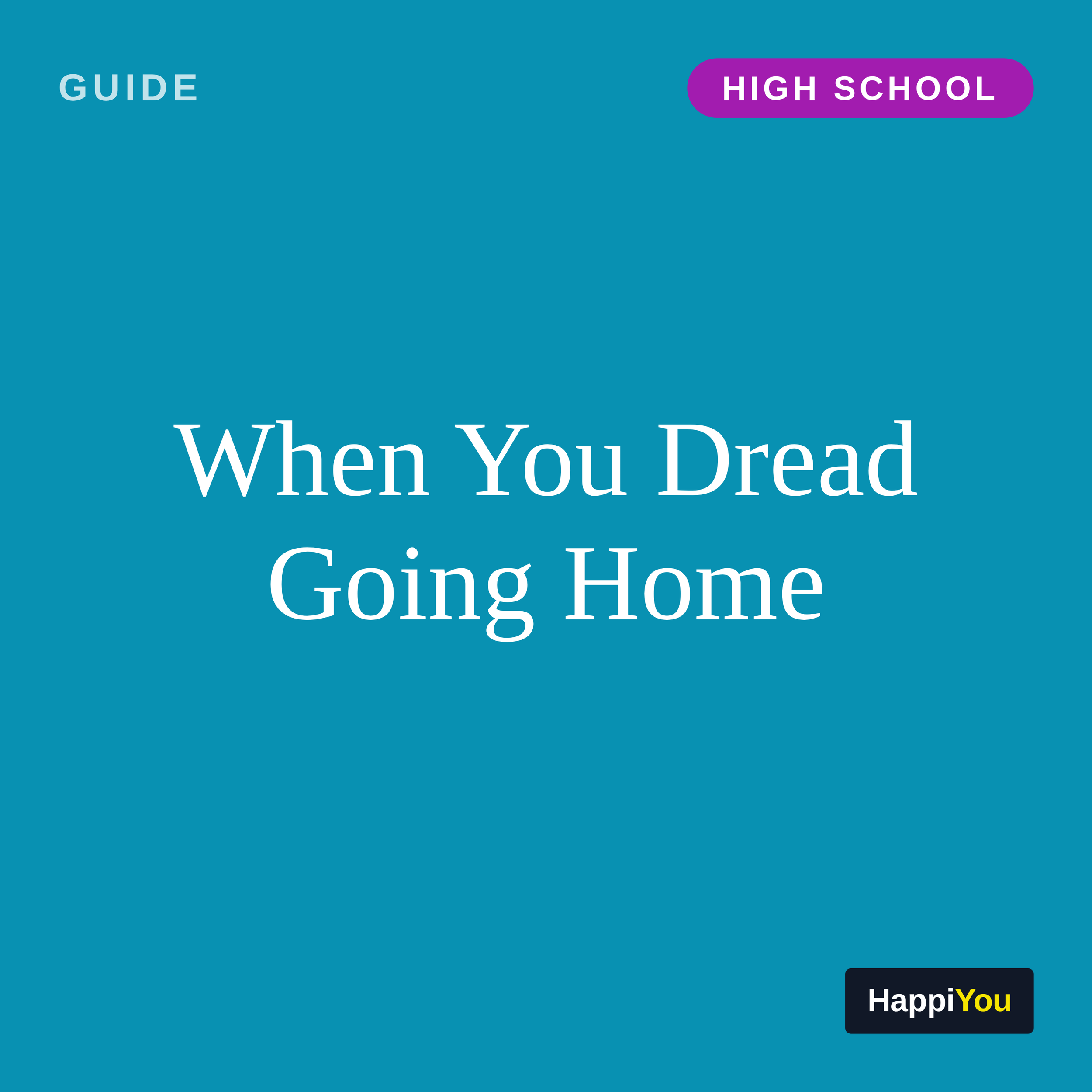 When You Dread Going Home