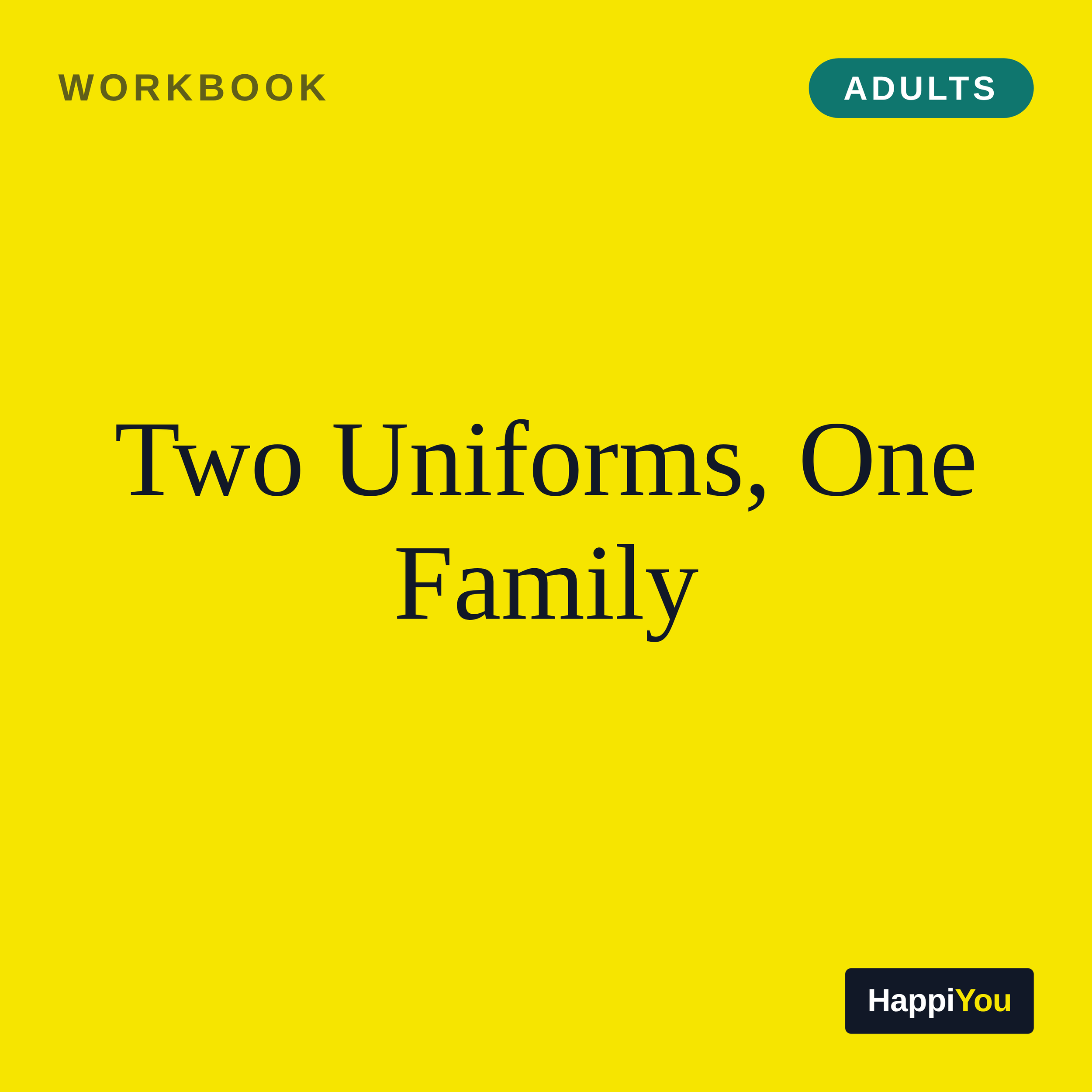 Two Uniforms, One Family