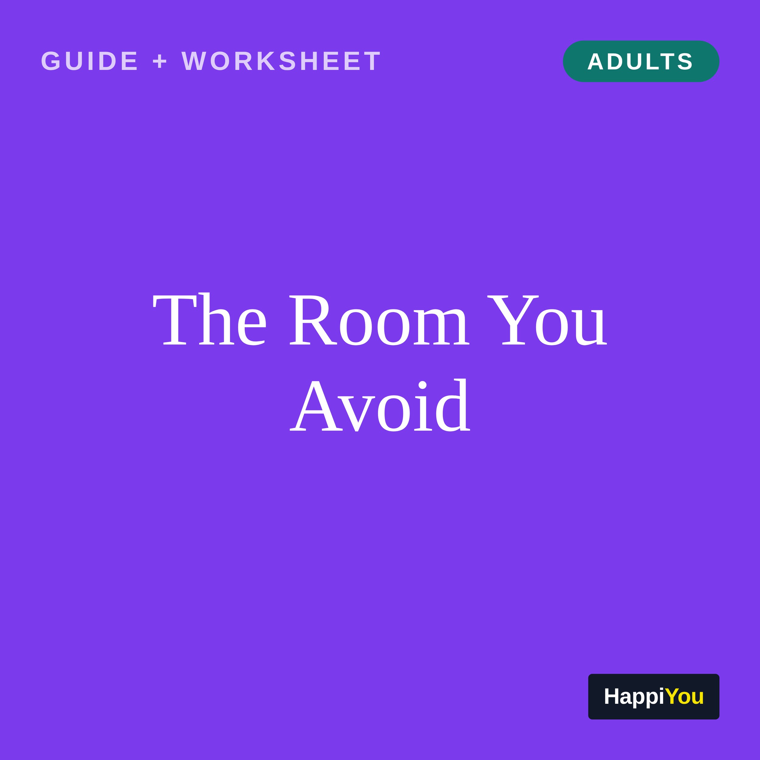 The Room You Avoid
