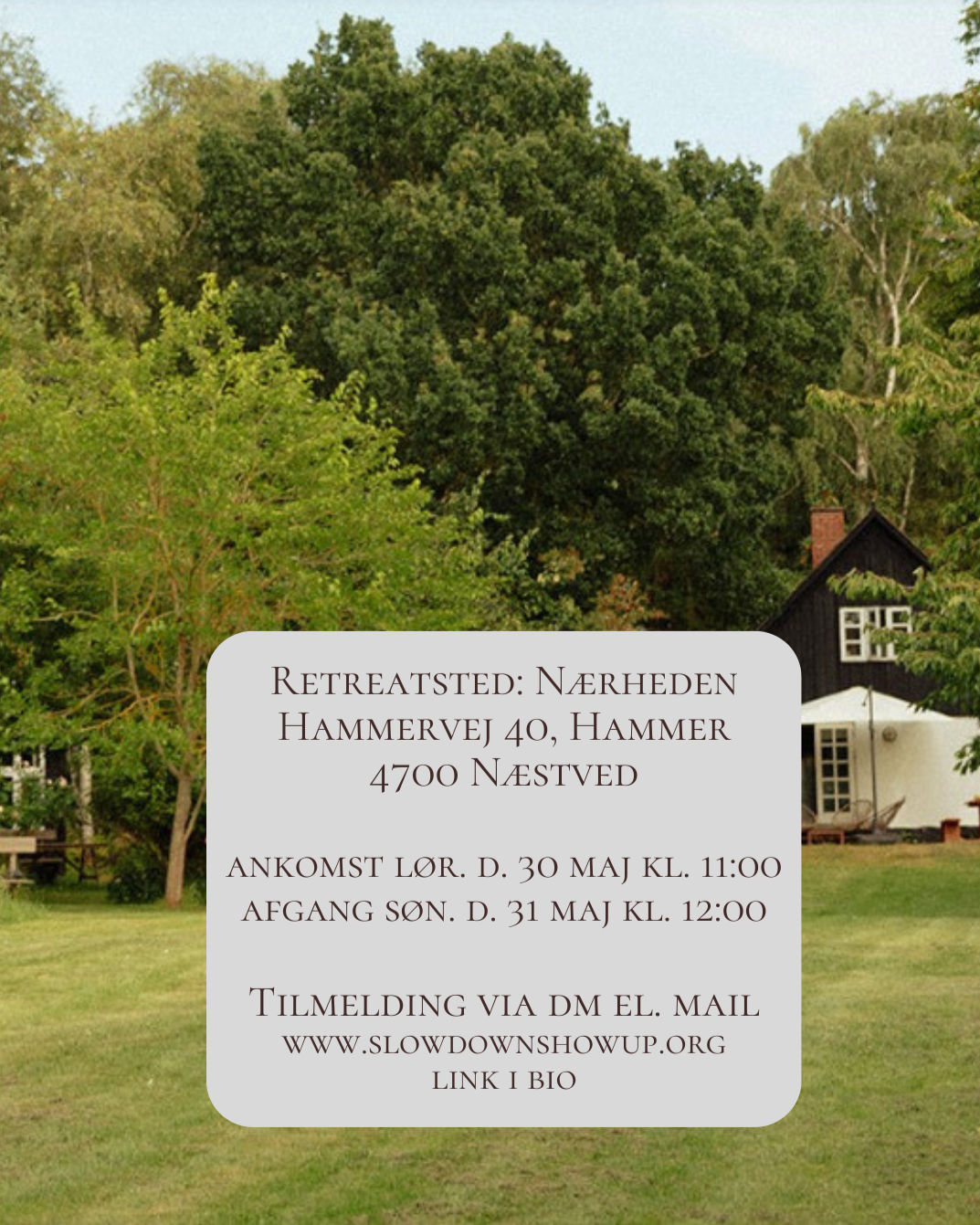 A lush green garden with trees and a black house with white windows, featuring outdoor furniture, and an overcast sky, with an informational overlay about an event.