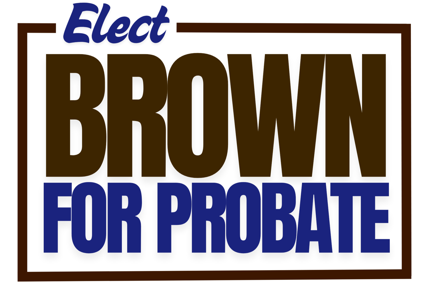 Brown4Probate