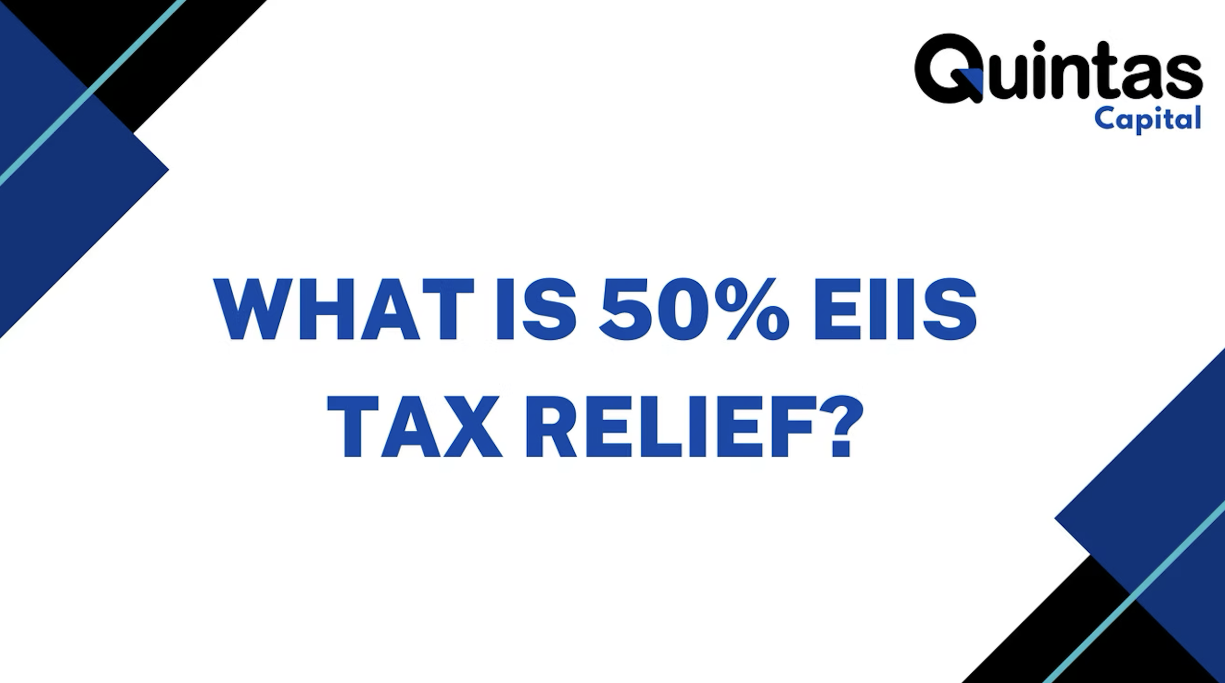 Understanding 50% EIIS Tax Relief for 2024: Key Insights for Investors