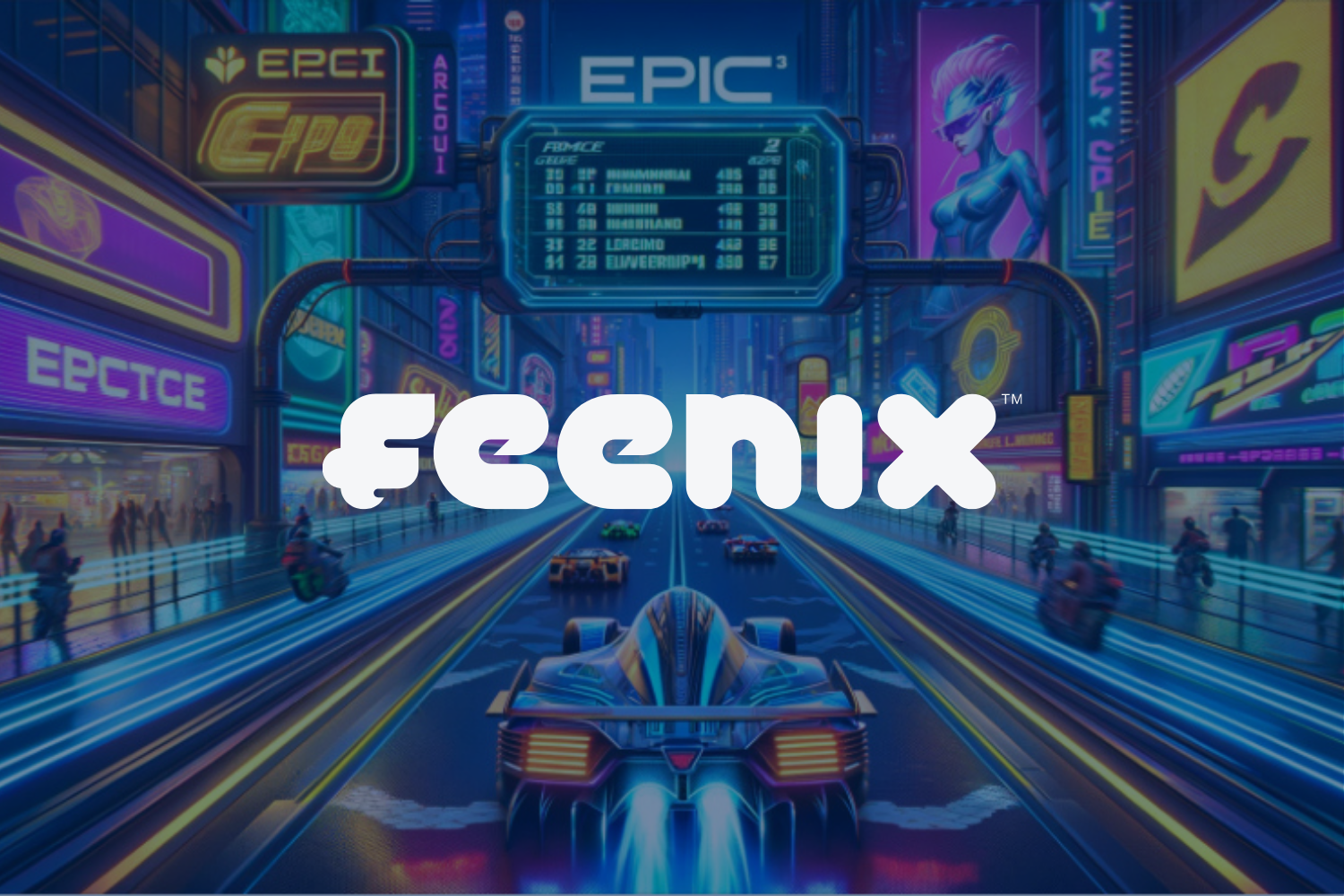 Futuristic city street with neon lights, digital billboards, and racing cars, with the word 'FENIX' overlaid.