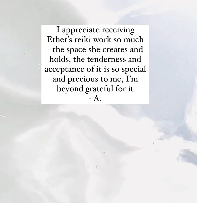 A handwritten note on a white background expressing appreciation for Ether's reiki work and its emotional significance to the author, signed with the initial 'A'.
