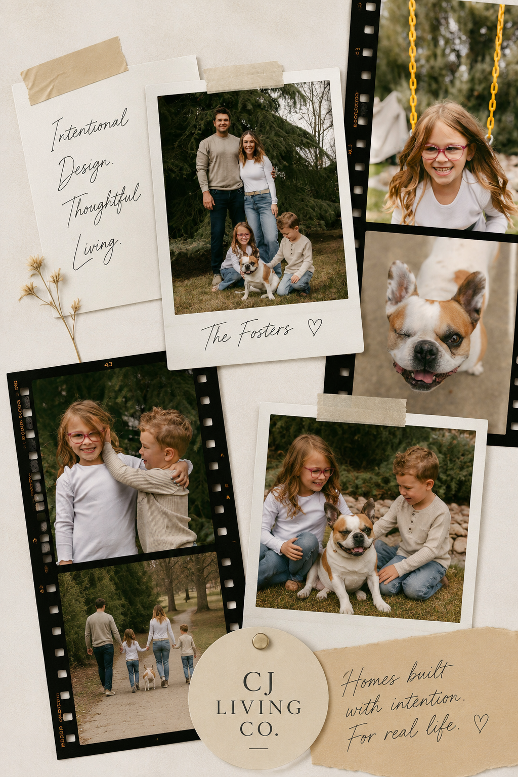 A collage of photos featuring a family with their dog, including children playing and smiling outdoors, with text about intentional living and home building.