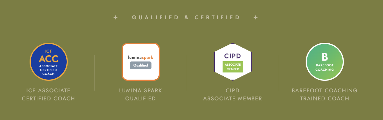 Jools Raye  certifications: ICF Associate Certified Coach, Lumina Spark Qualified, CIPD Associate Member, Barefoot Coaching Trained Coach. Rediscovery Coach