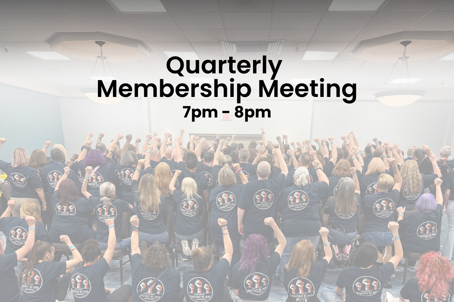 Quarterly Membership Meeting