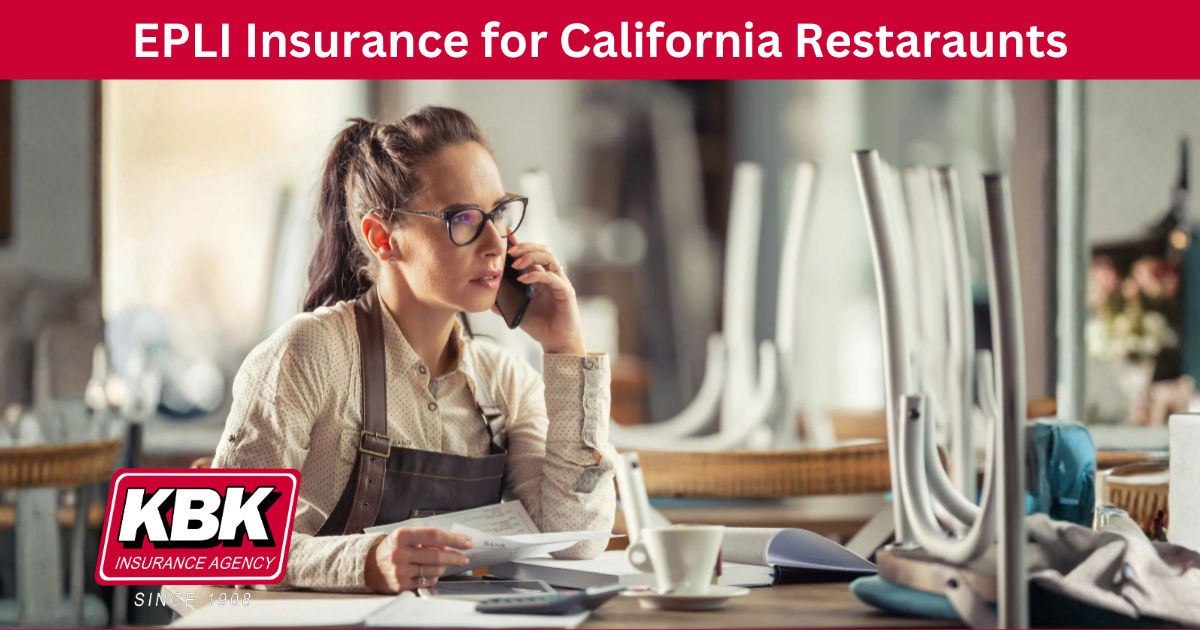 What Is EPLI Insurance and Why Do California Restaurants Need It