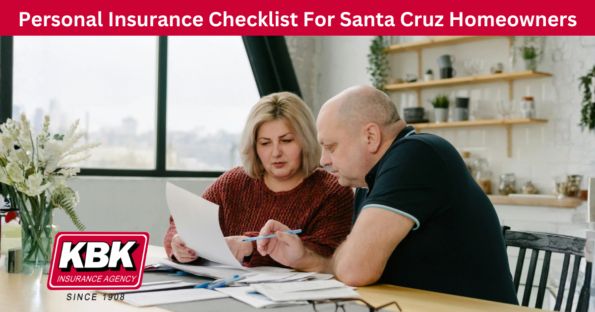 Personal Insurance Checklist For Santa Cruz County Homeowners