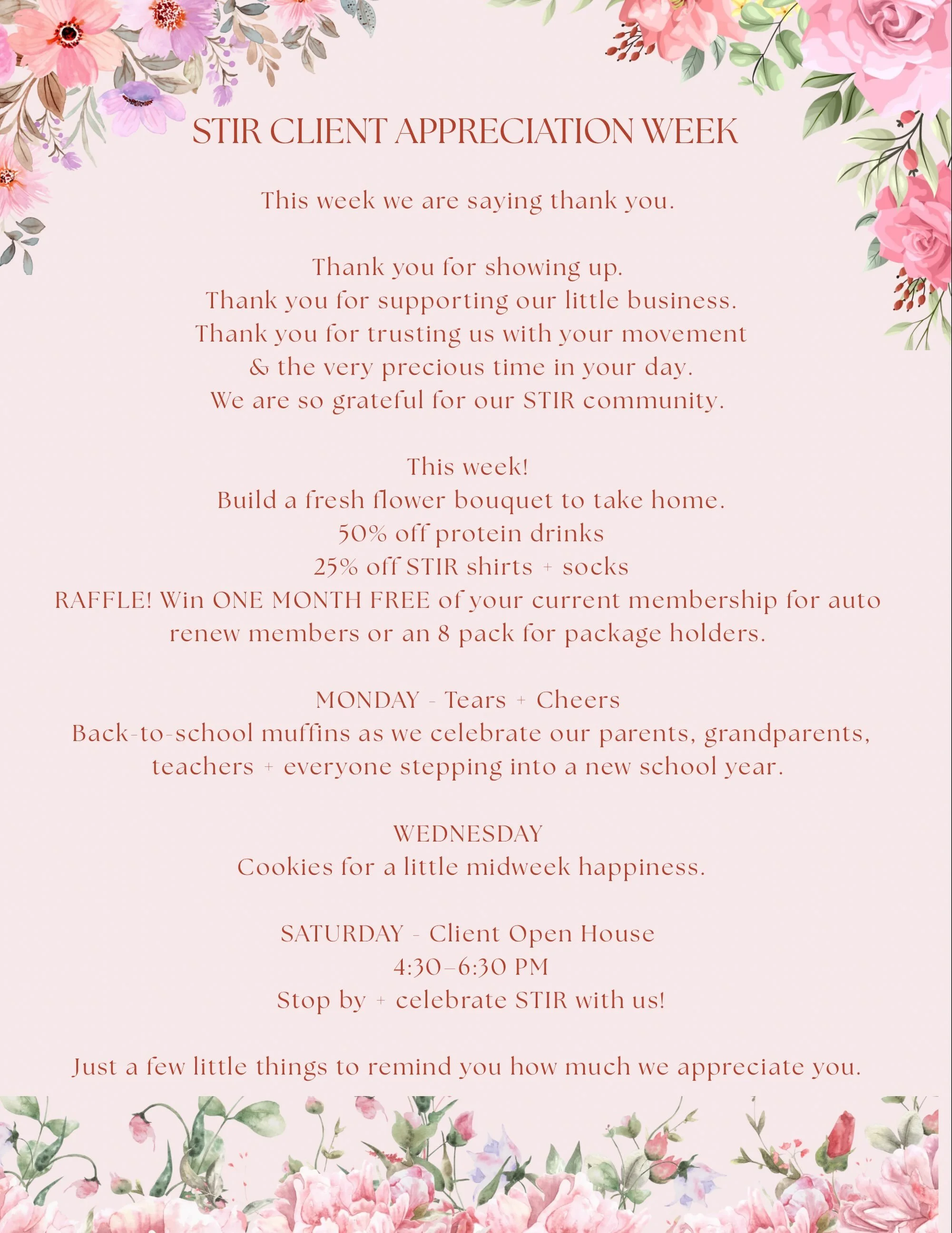 STIR CLIENT APPRECIATION WEEK 

This week we are saying thank you.

Thank you for showing up.
 Thank you for supporting our little business.
 Thank you for trusting us with your movement
 &amp; the very precious time in your day.
We are so grateful f