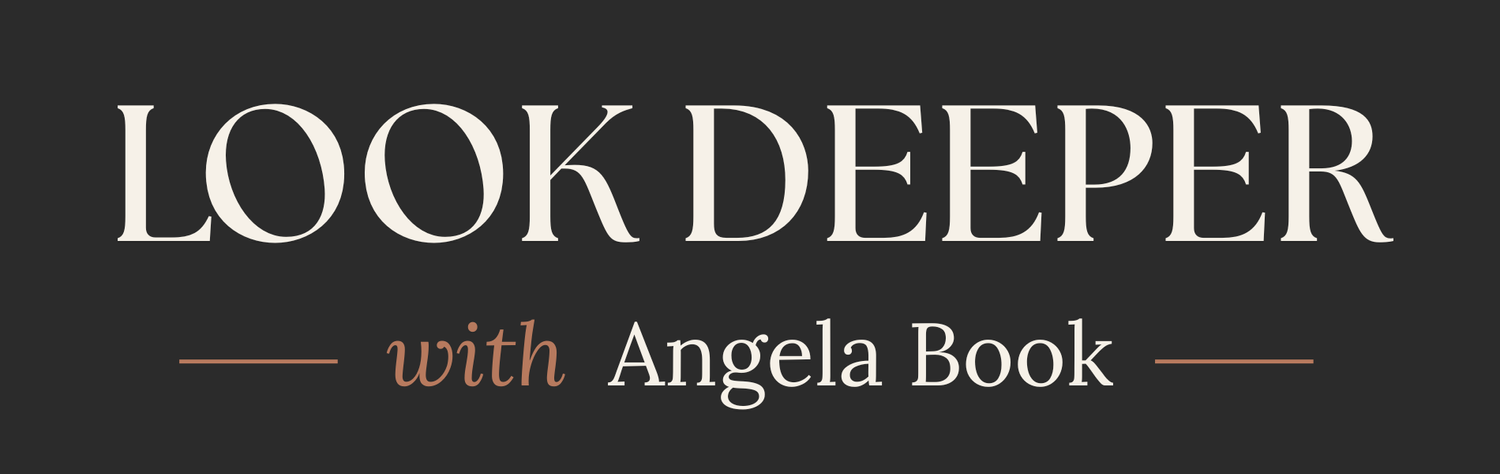 Look Deeper with Angela Book