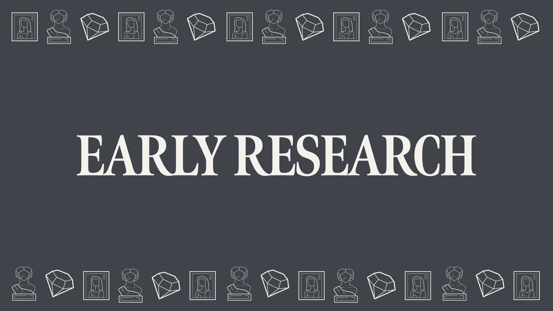 EARLY RESEARCH - DIVIDER.png