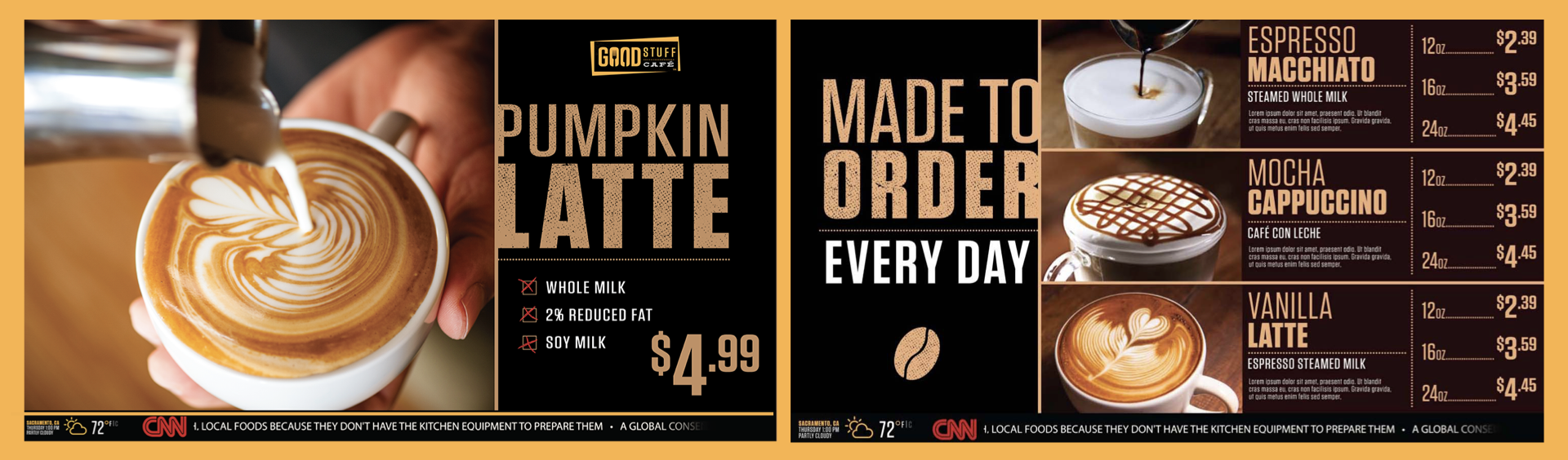 A coffee shop menu advertising pumpkin latte, espresso macchiato, mocha cappuccino, and vanilla latte with prices and sizes listed. The menu highlights made-to-order drinks available every day.