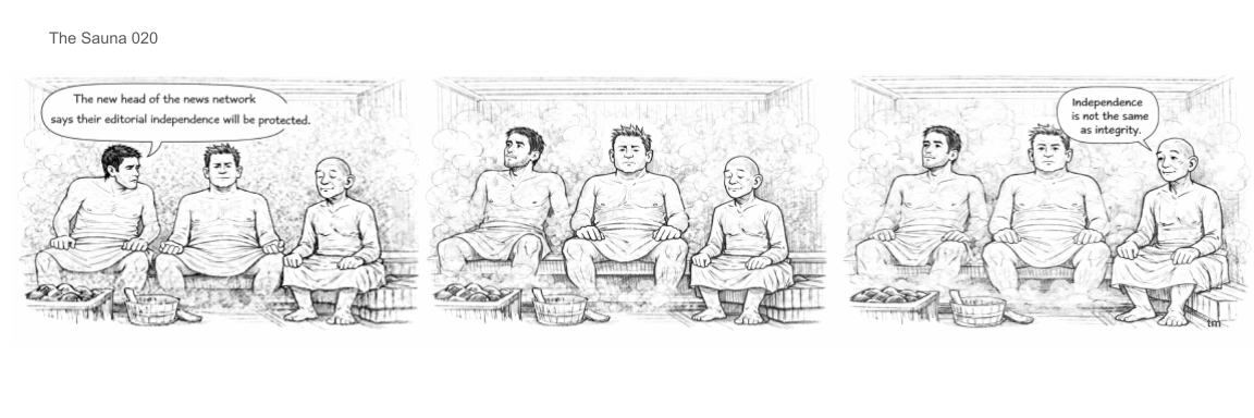 Three panels showing four people sitting in a sauna, with speech bubbles discussing news network independence and integrity.