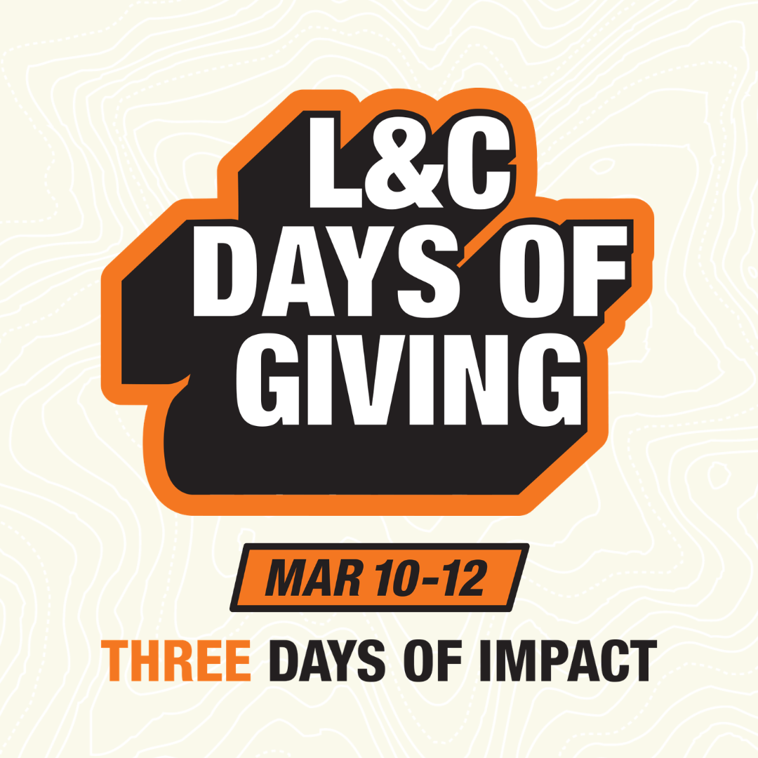 L&amp;C Days of Giving