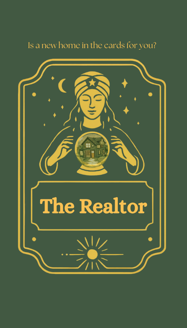 A promotional card for real estate services featuring a woman with a star in her hair surrounded by stars and celestial objects, holding a crystal ball showing a house, with the text "The Realtor" and a question about new homes in the cards.
